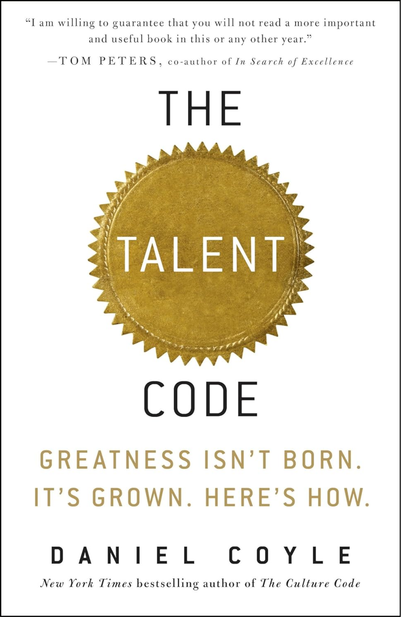 The Talent Code by Daniel Coyle (Author)