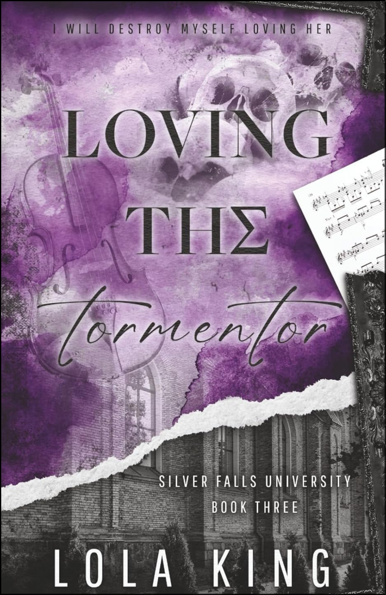 Loving The Tormentor by Lola King (Author)