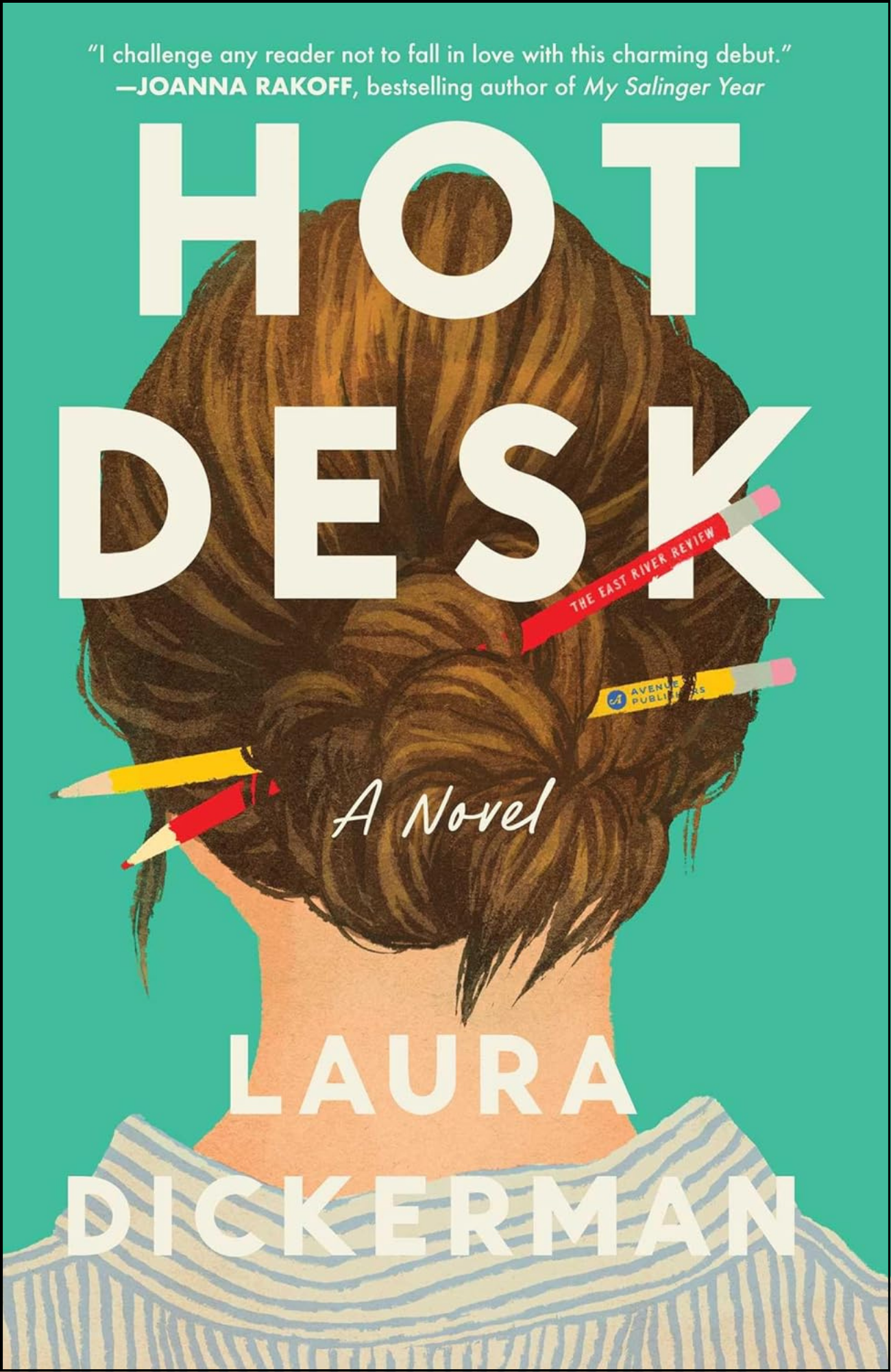 Hot Desk by Laura Dickerman (Author)
