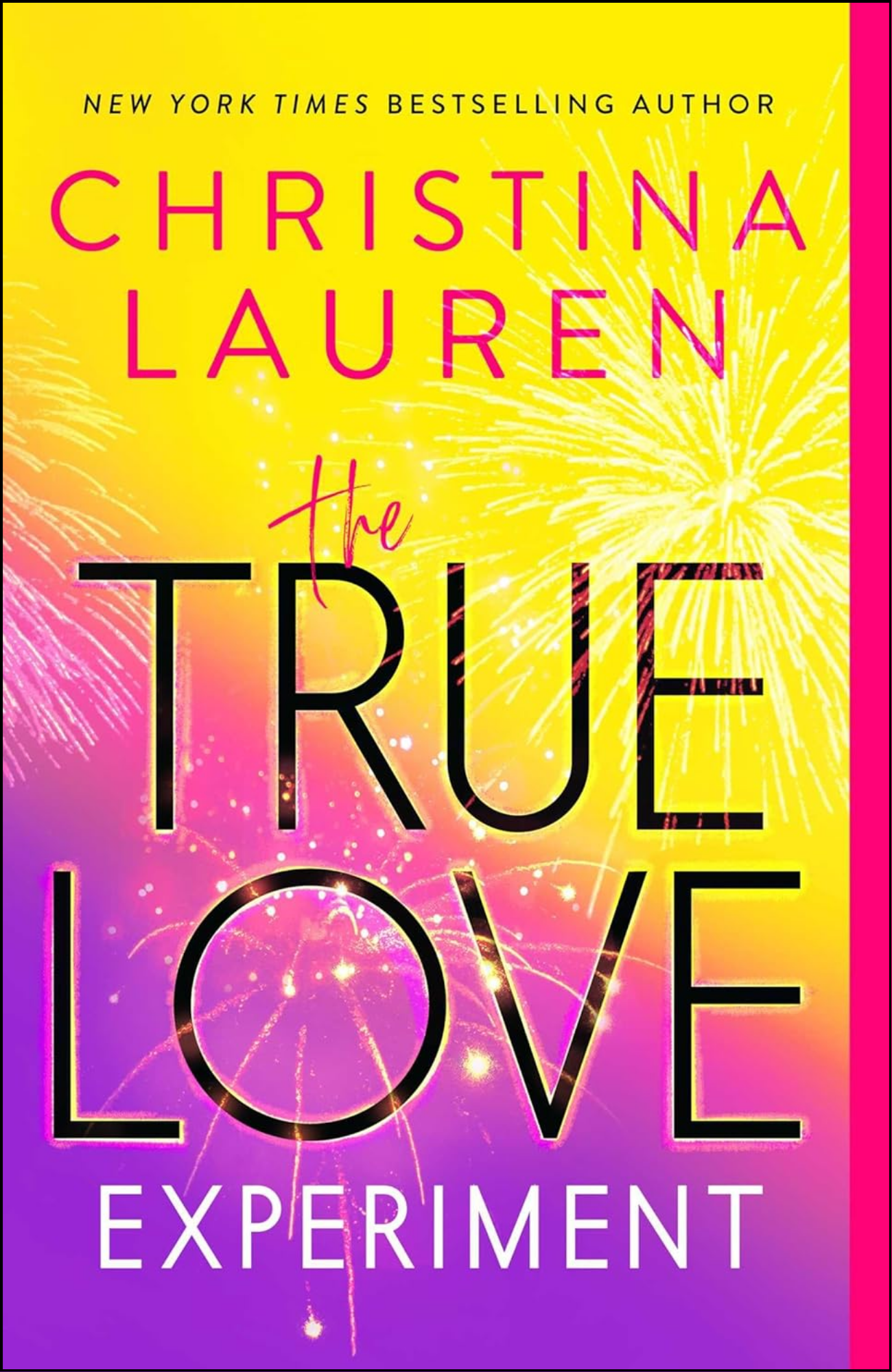 The True Love Experiment by Christina Lauren (Author)