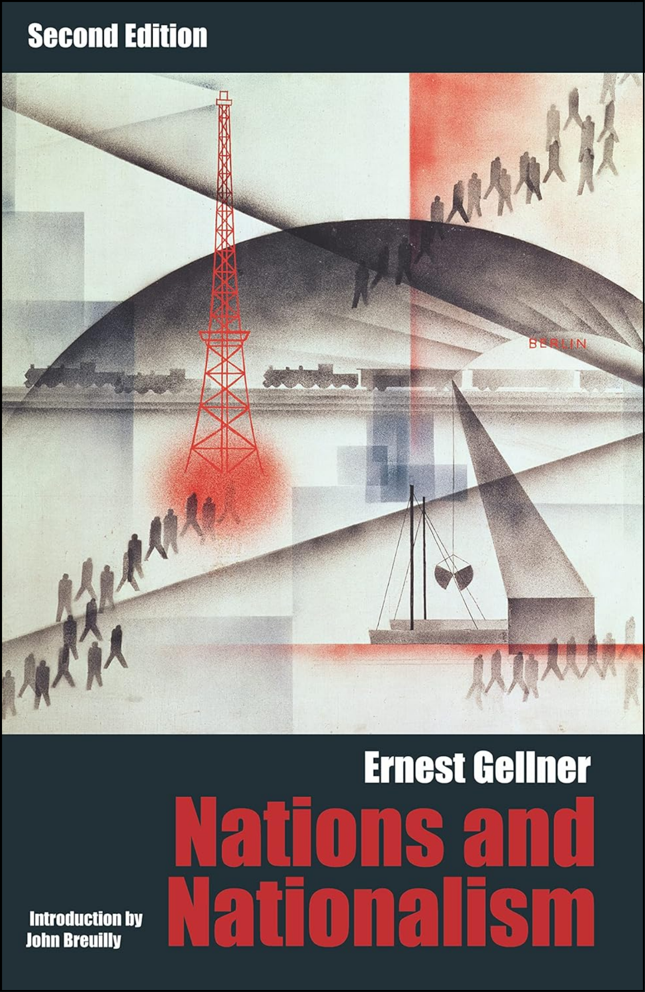 Nations and Nationalism by Ernest Gellner (Author)