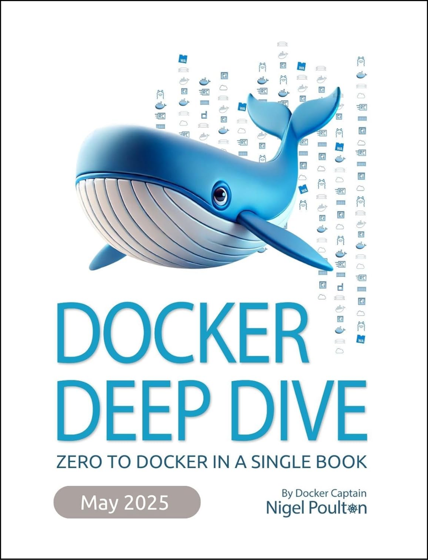 Docker Deep Dive by Nigel Poulton (Author)