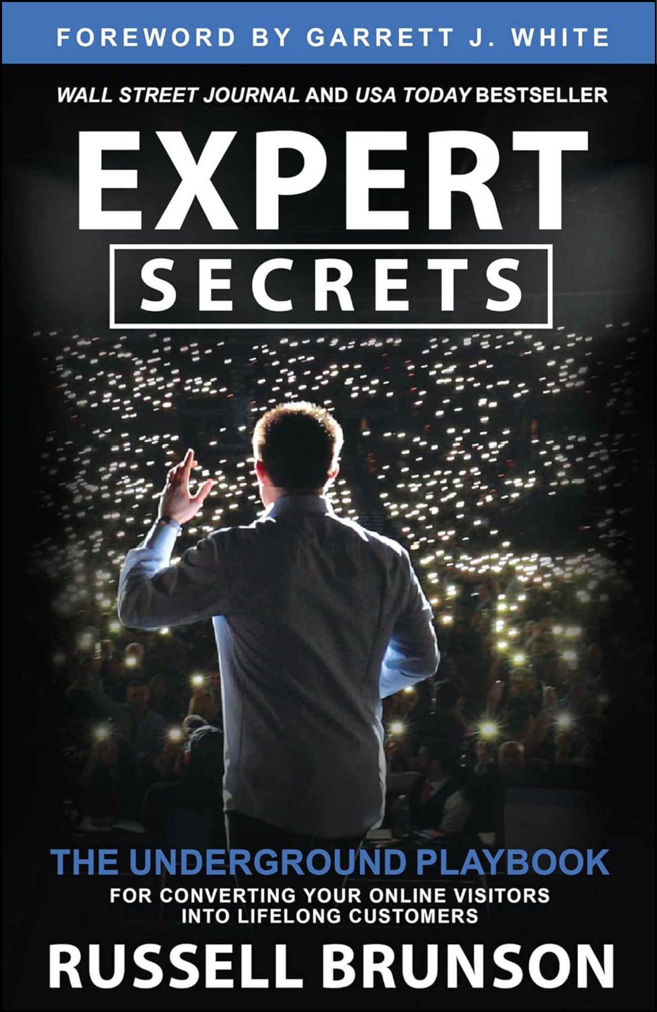 Expert Secrets by Russell Brunson (Author)