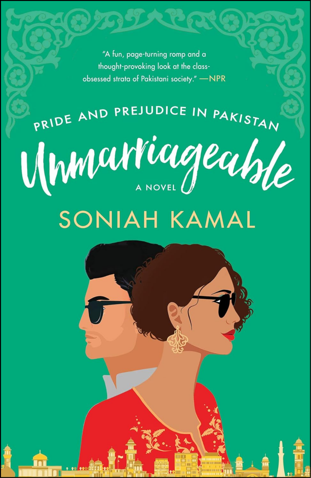 Unmarriageable by Soniah Kamal (Author)