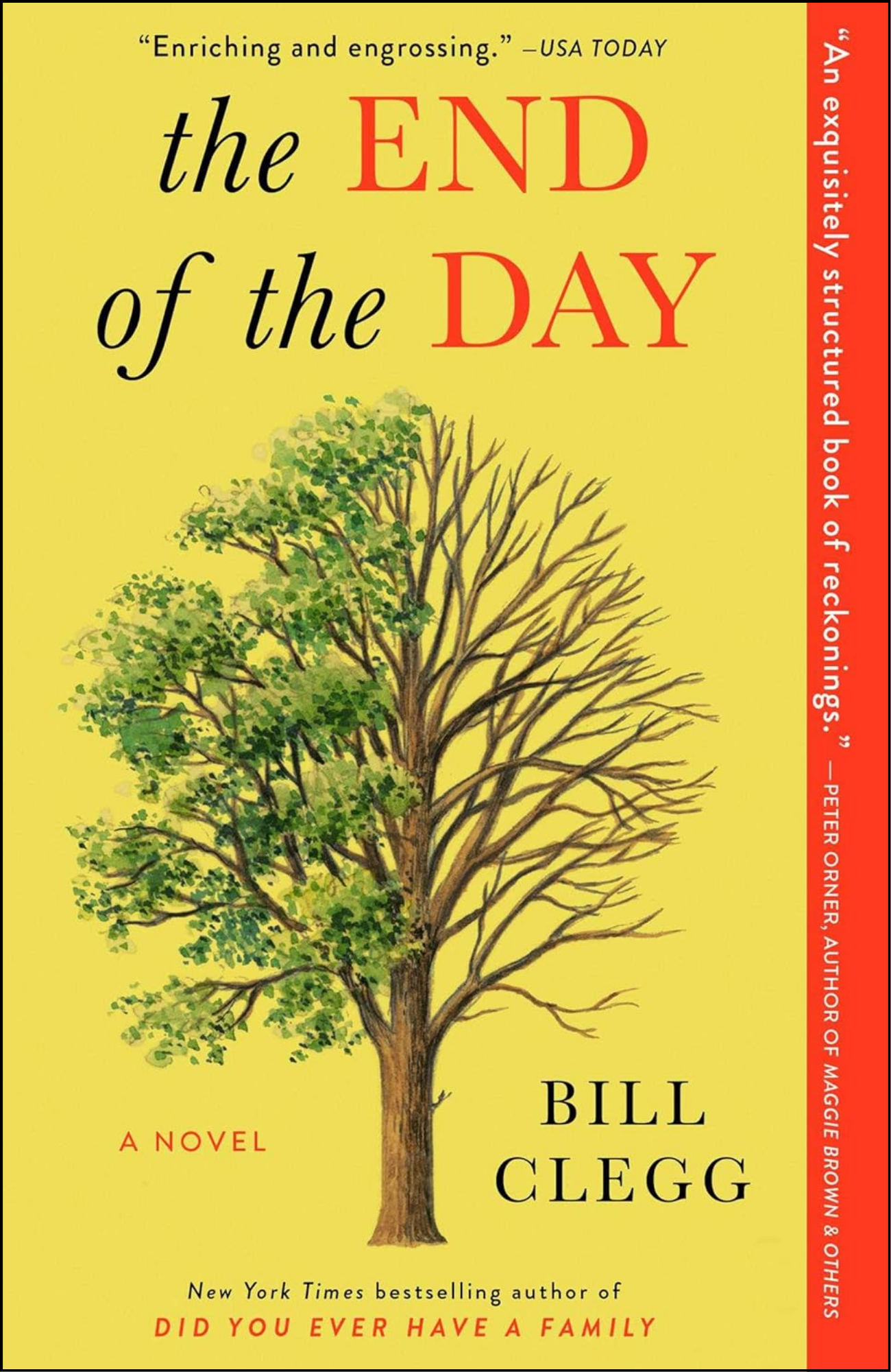 The End of the Day by Bill Clegg (Author)