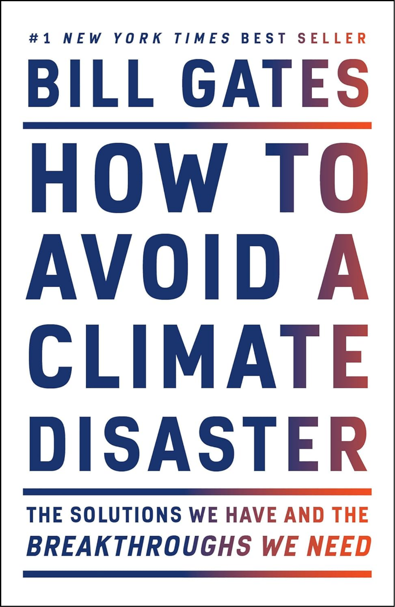 How to Avoid a Climate Disaster by Gates Bill (Author)