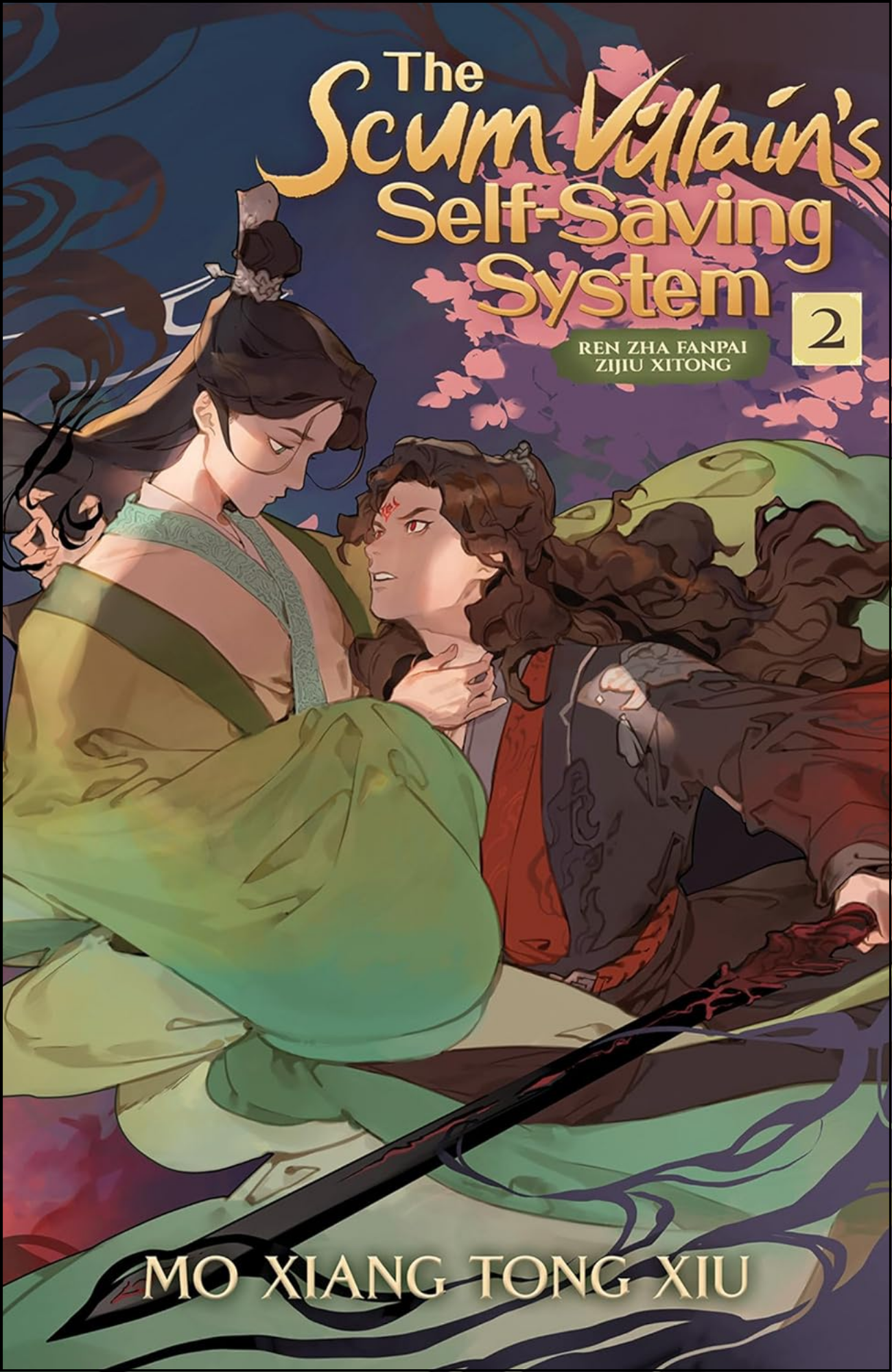 The Scum Villain's Self-Saving System: Ren Zha Fanpai Zijiu Xitong (Novel) Vol. 2 by Mo Xiang Tong Xiu (Author)