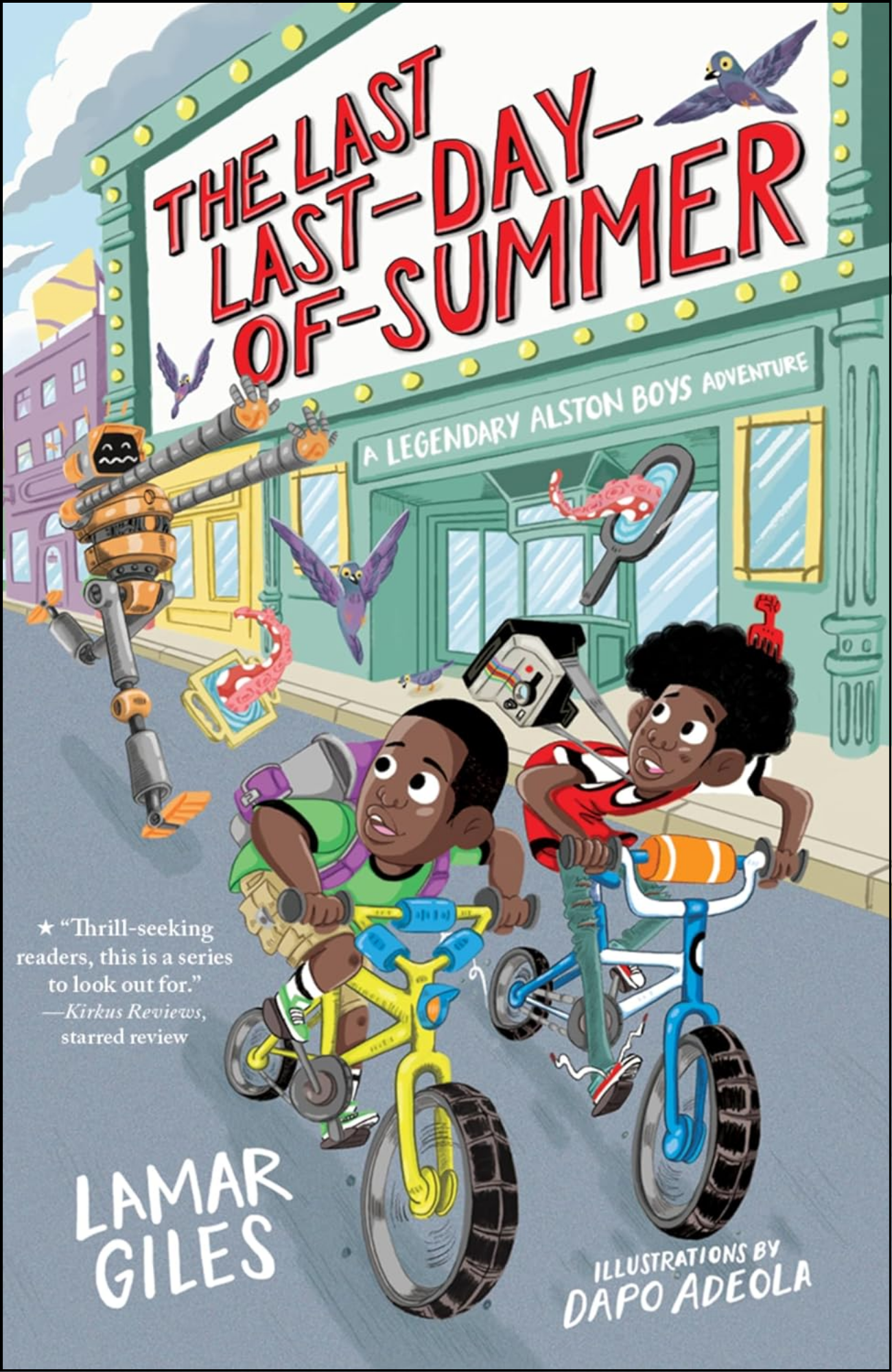The Last Day of Summer by Lamar Giles (Author)