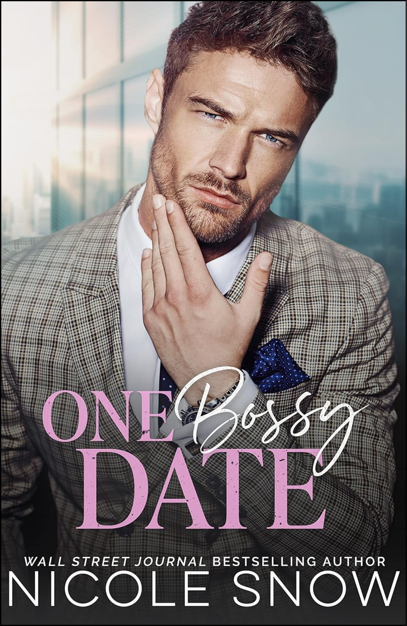 One Bossy Date by Nicole Snow (Author)