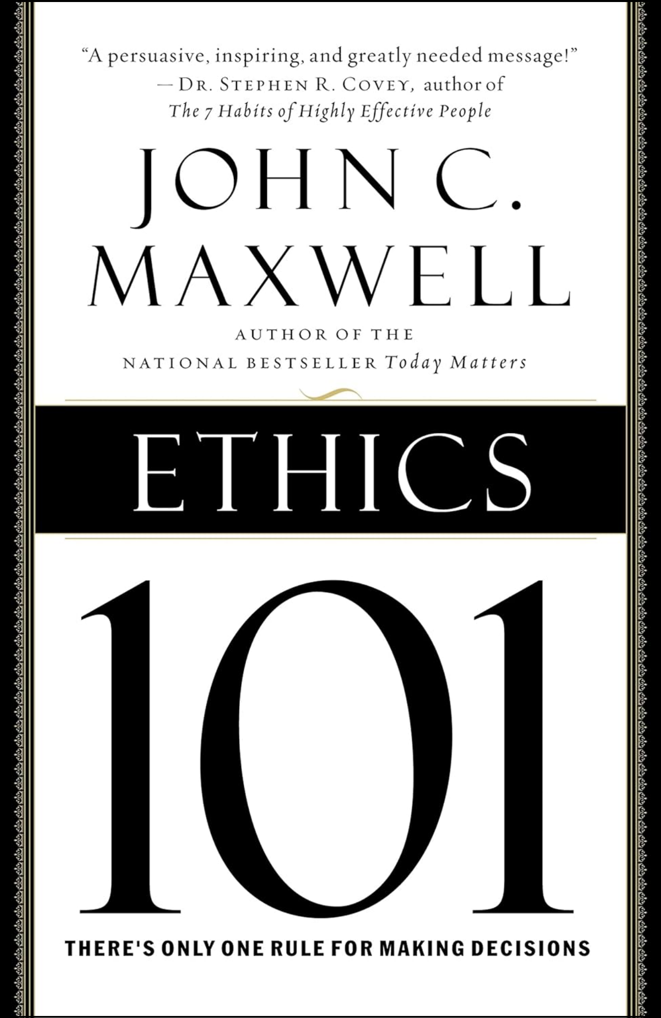 Ethics 101 by John C. Maxwell (Author)