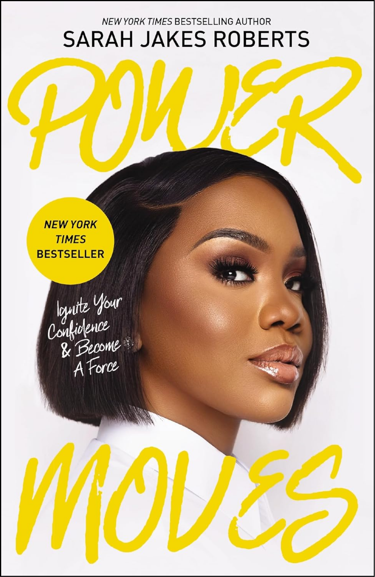 Power Moves by Sarah Jakes Roberts (Author)