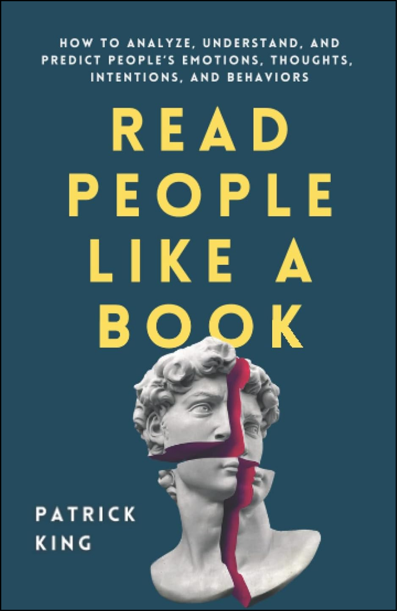 Read People Like a Book by Patrick King (Author)