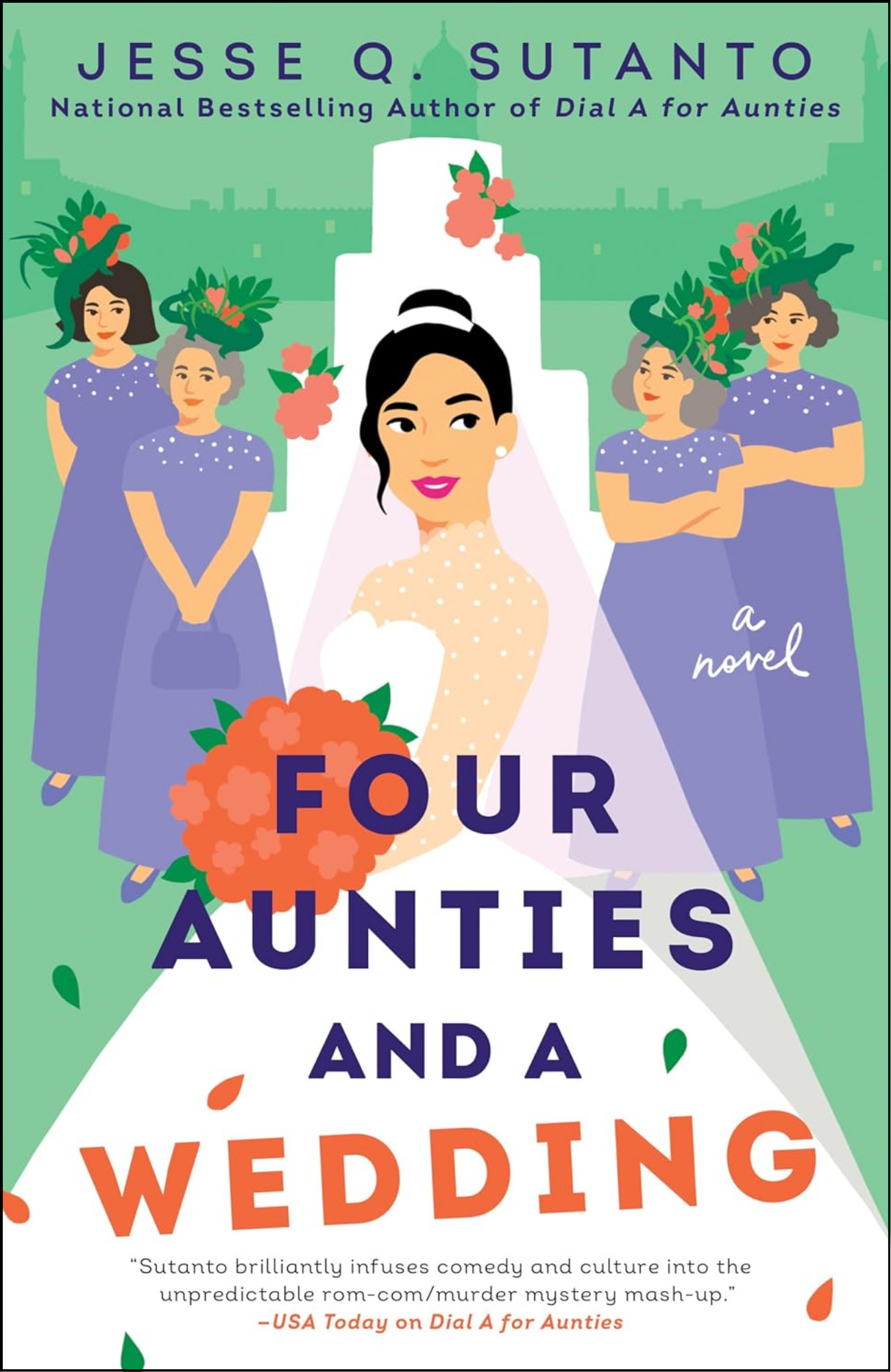 Four Aunties and a Wedding by Jesse Q. Sutanto (Author)