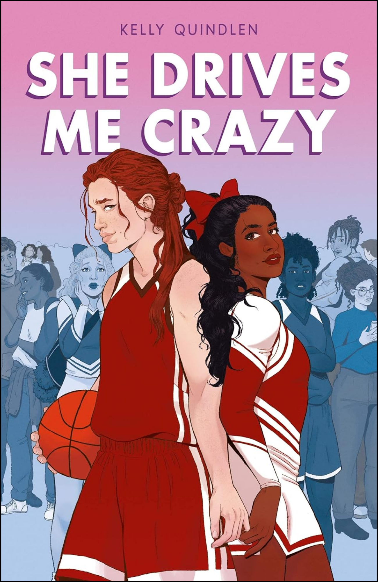 She Drives Me Crazy Book by Kelly Quindlen (Author)
