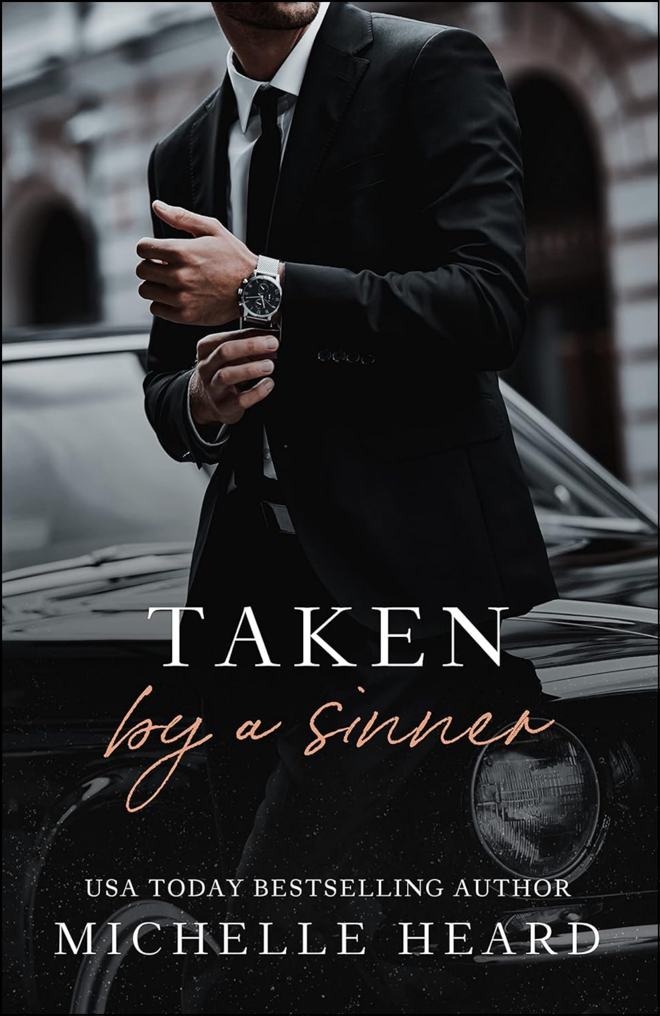 Taken By A Sinner by Michelle Heard (Author)