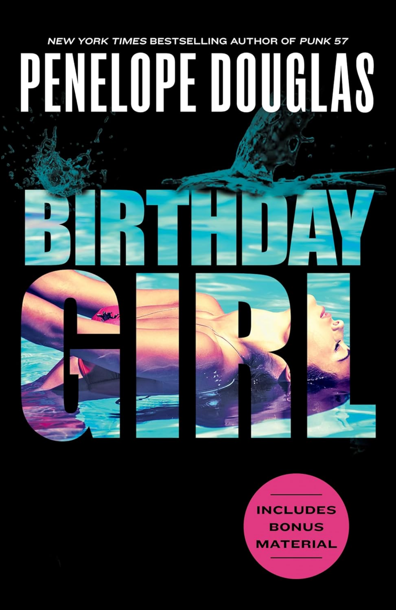 Birthday Girl Book by Penelope Douglas (Author)
