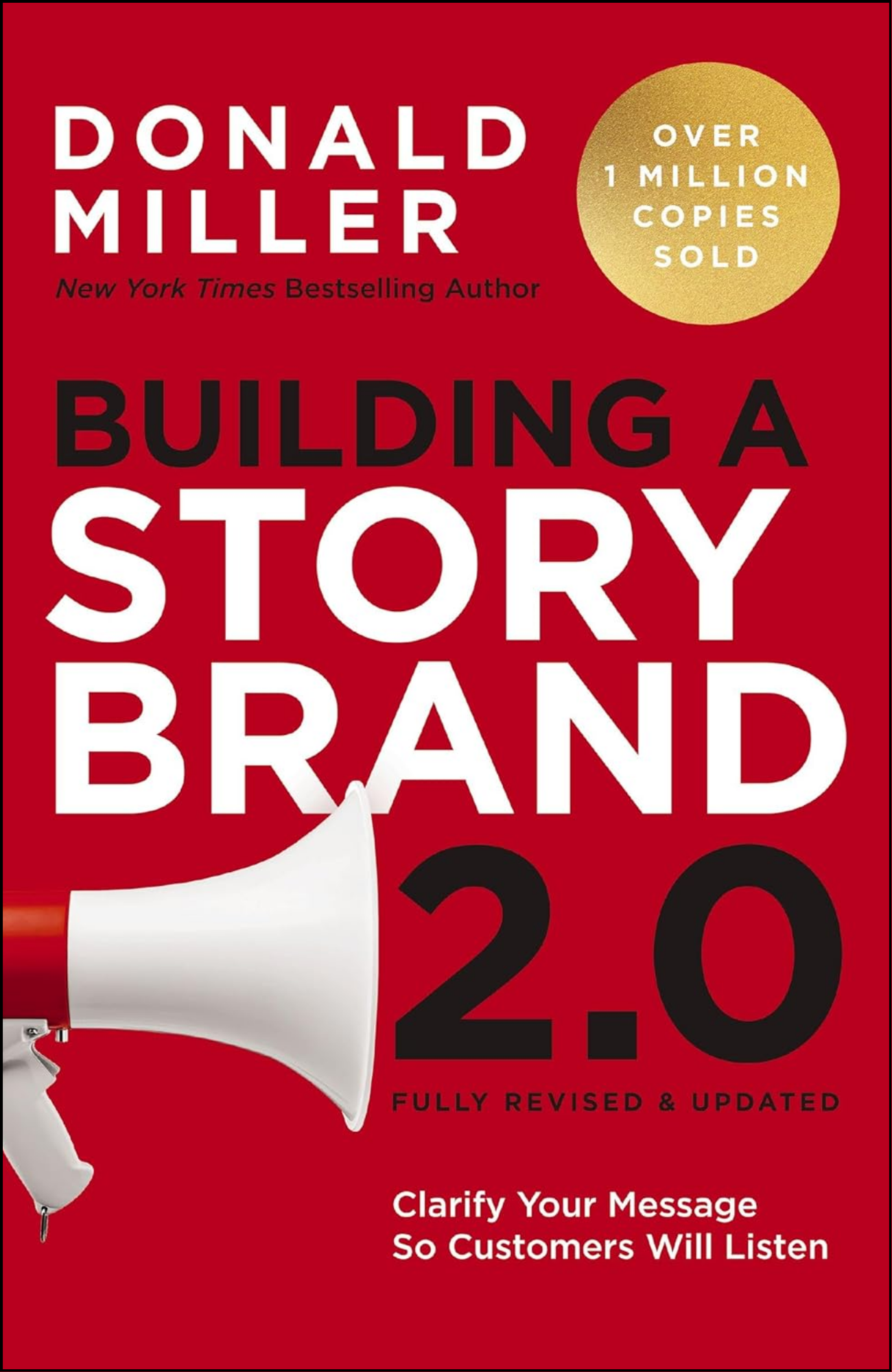 Building a StoryBrand 2.0 by Donald Miller (Author)