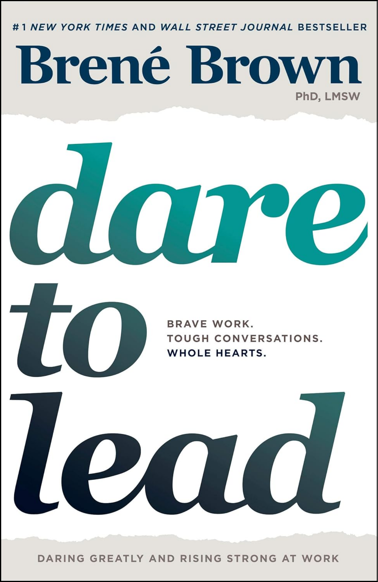 Dare to Lead by Brené Brown (Author)