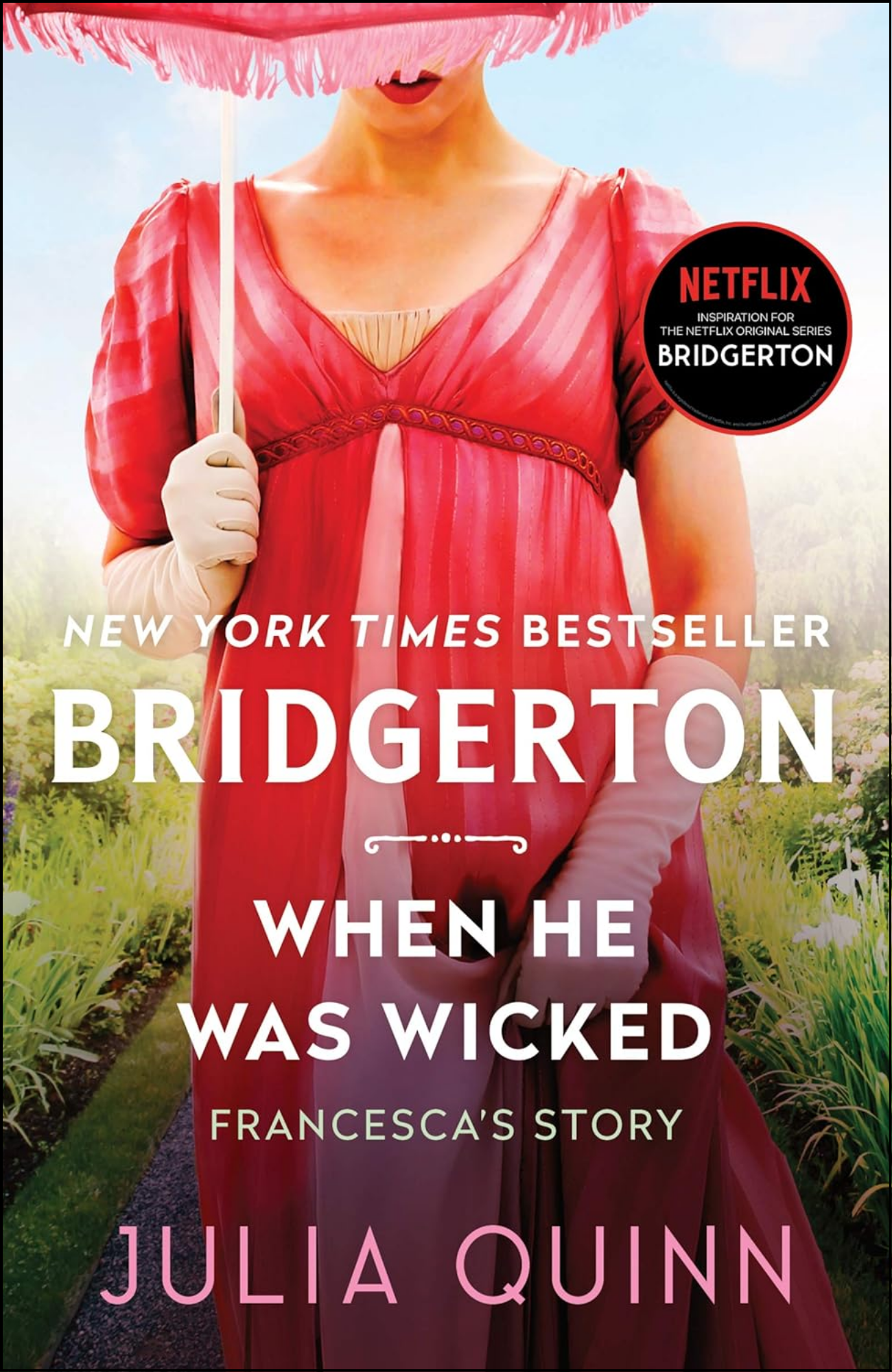 When He Was Wicked by Julia Quinn (Author)
