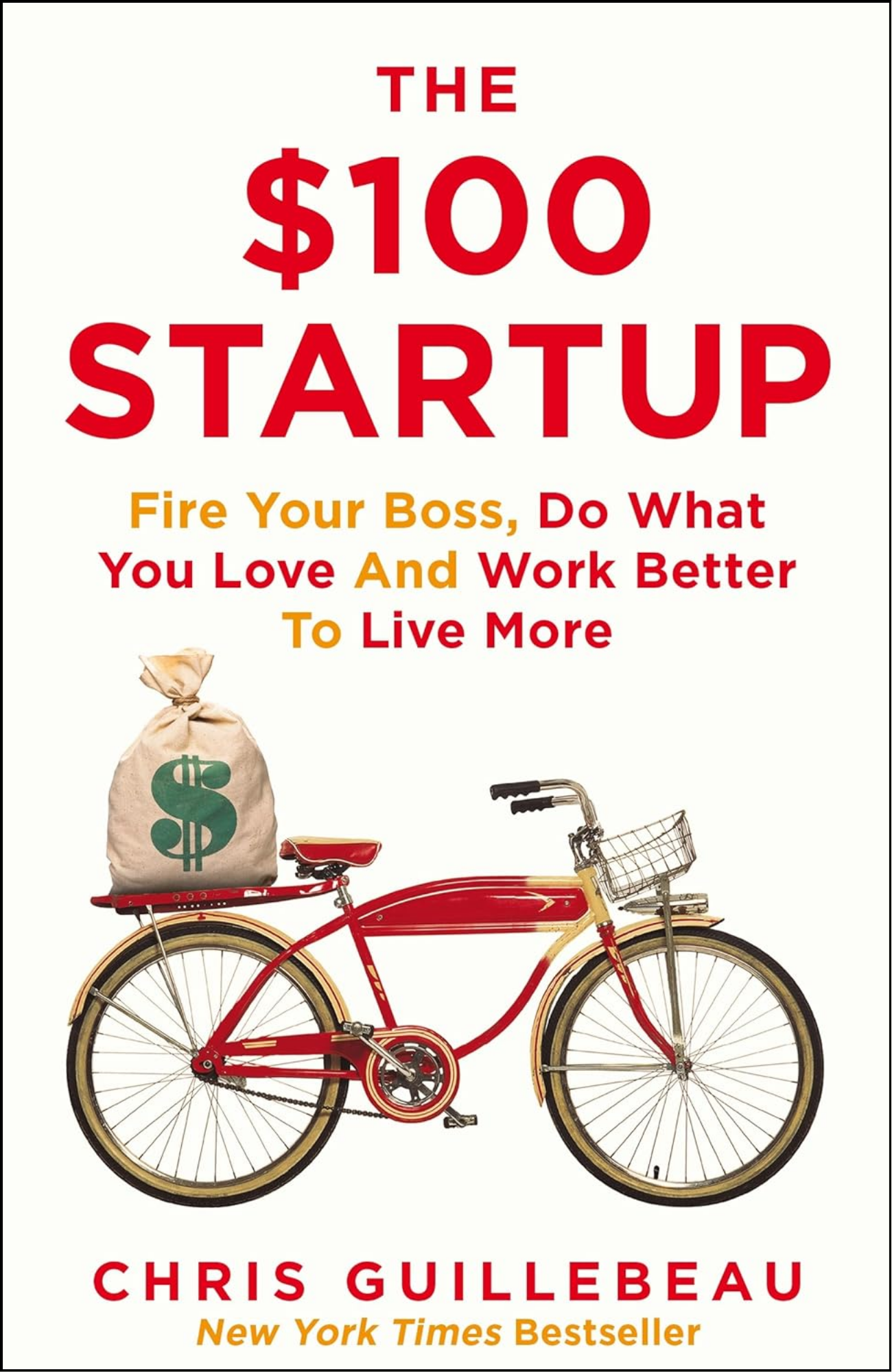 The $100 Startup by Chris Guillebeau (Author)