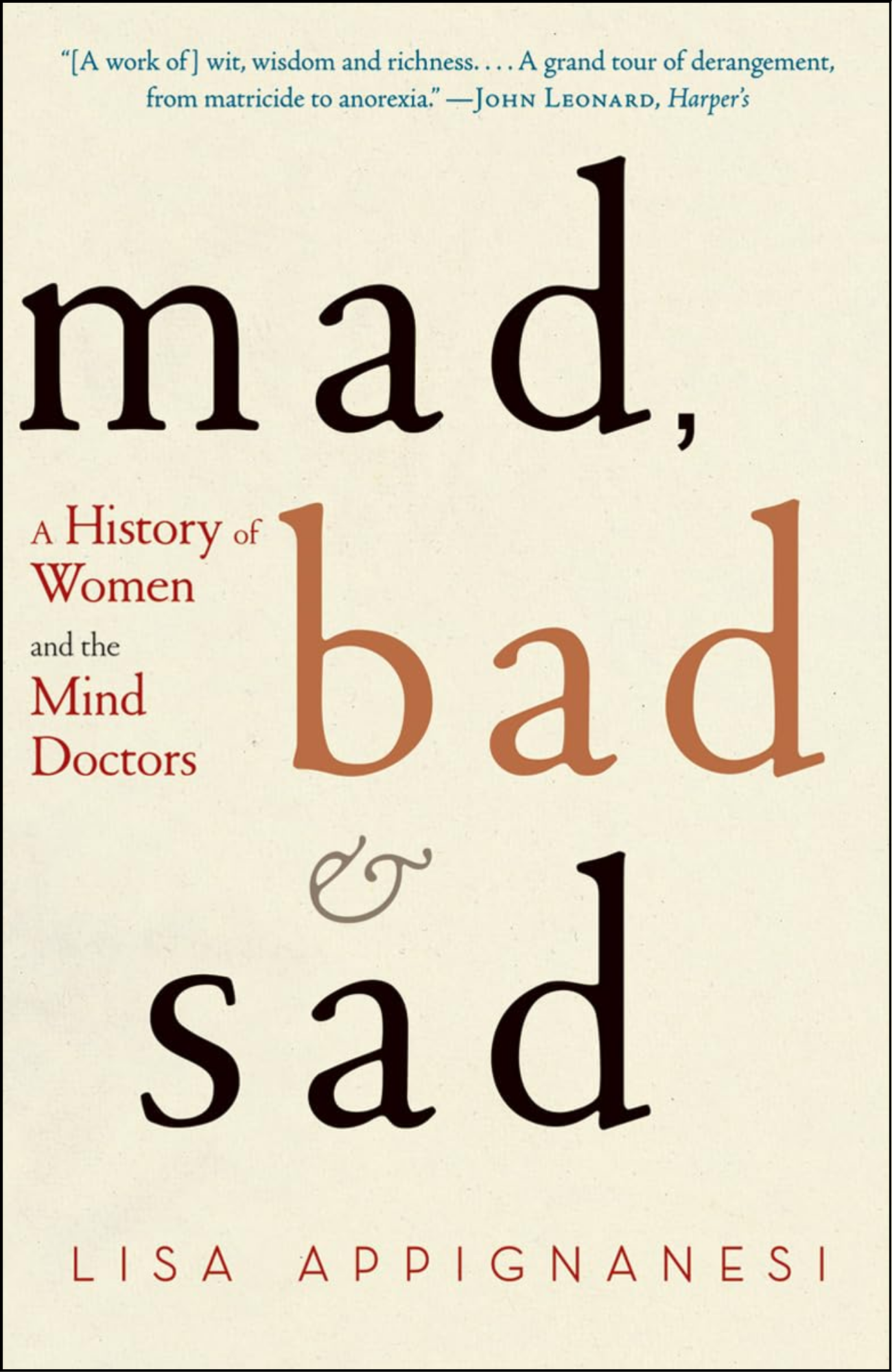 Mad, Bad, and Sad by Lisa Appignanesi (Author)