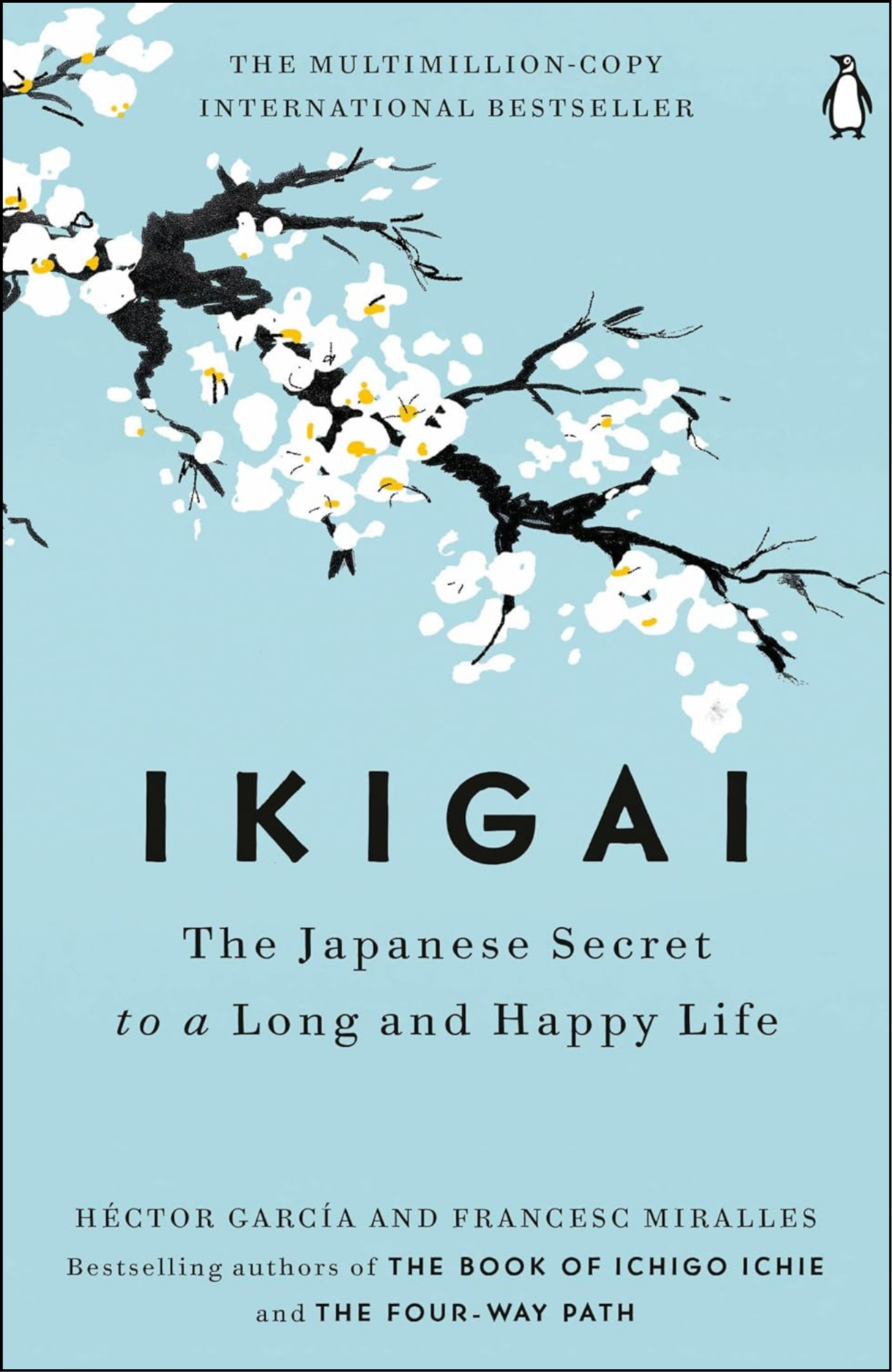 Ikigai by Héctor García (Author)