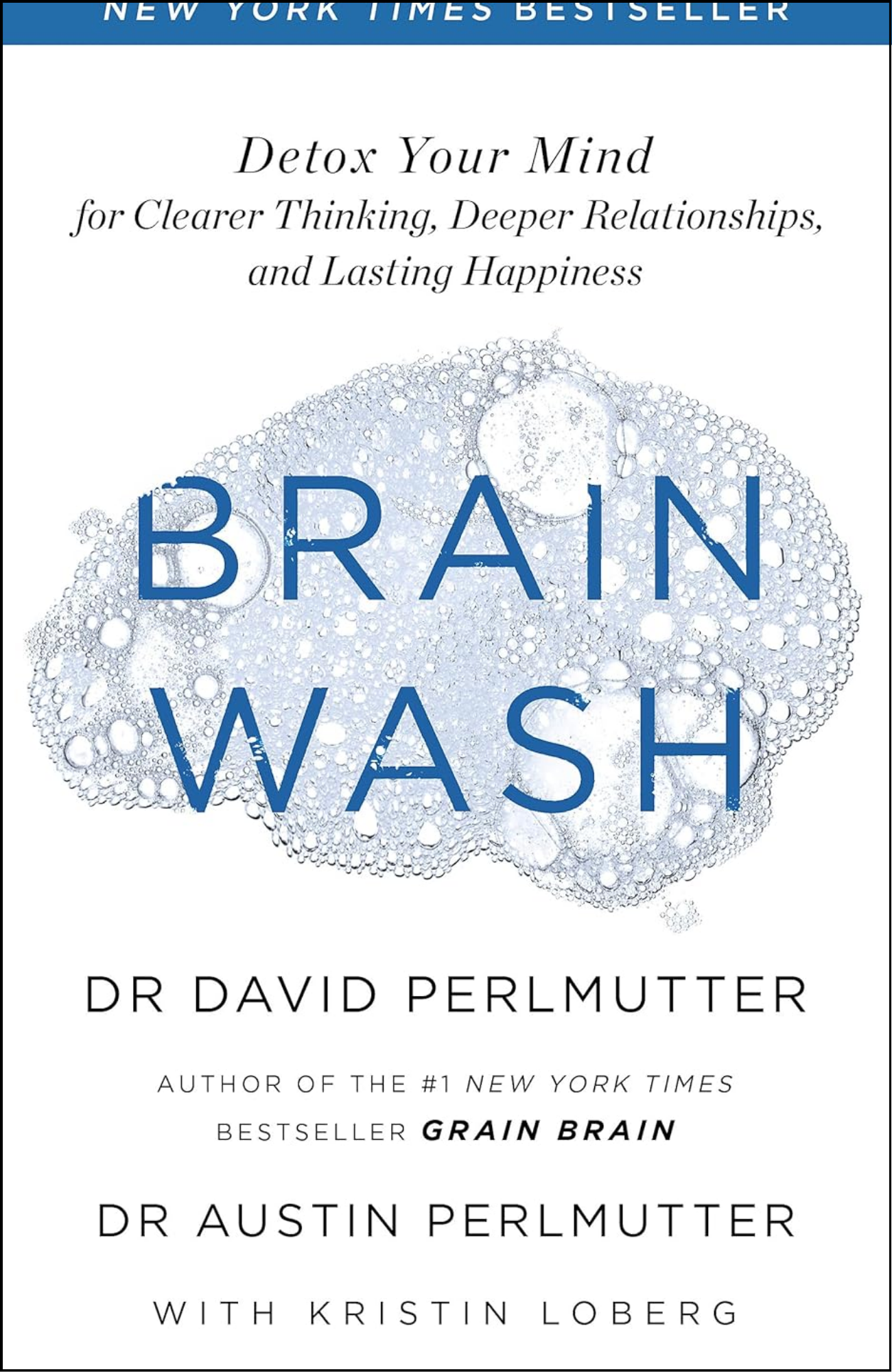 Brain Wash by David Perlmutter (Author)