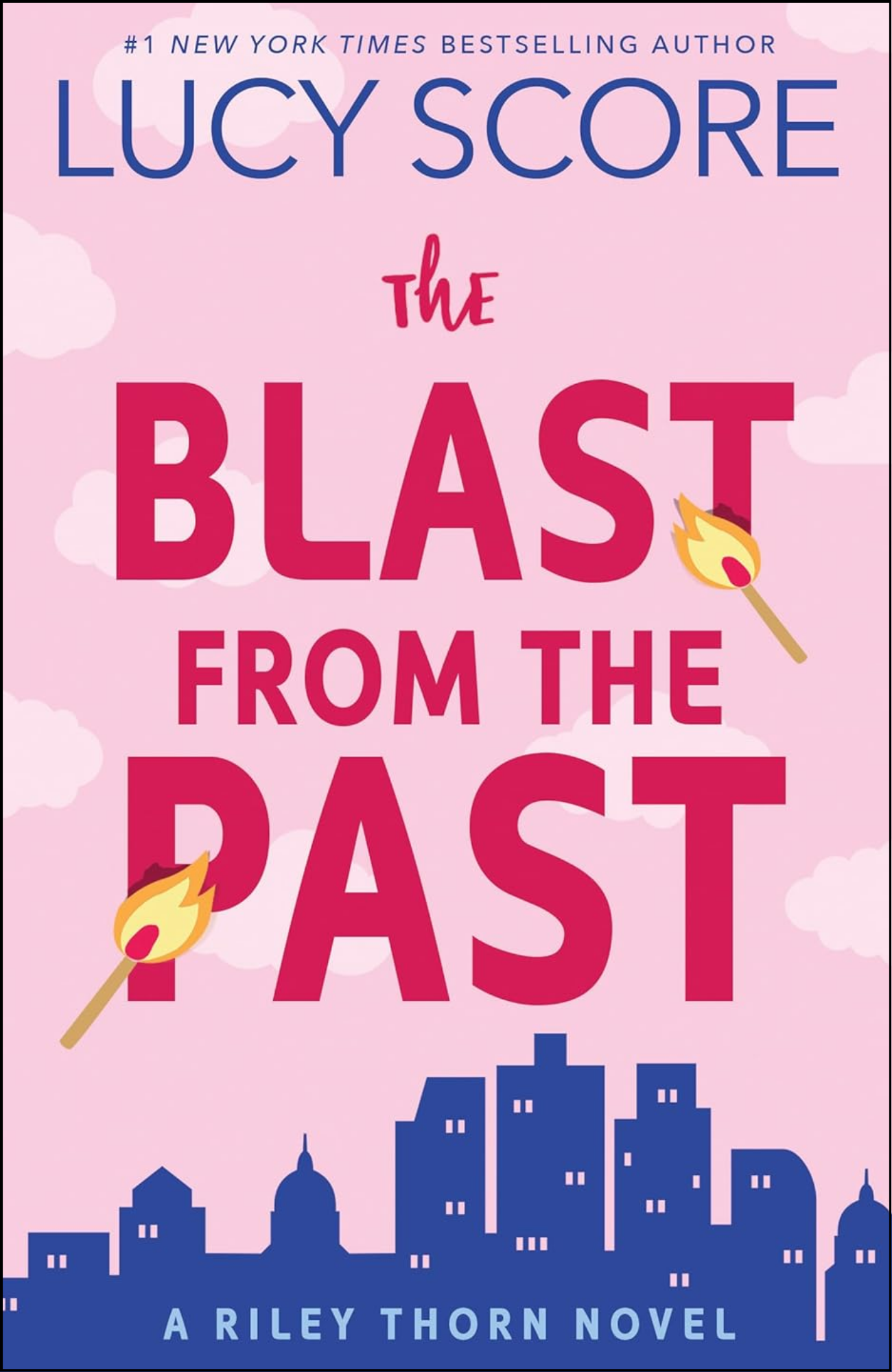 The Blast from the Past by Lucy Score (Author)