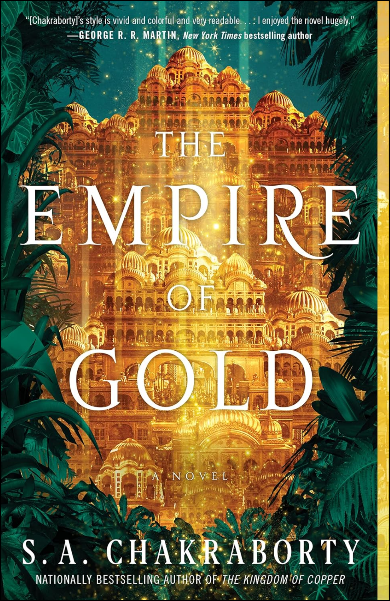 The Empire of Gold by S. A. Chakraborty (Author)