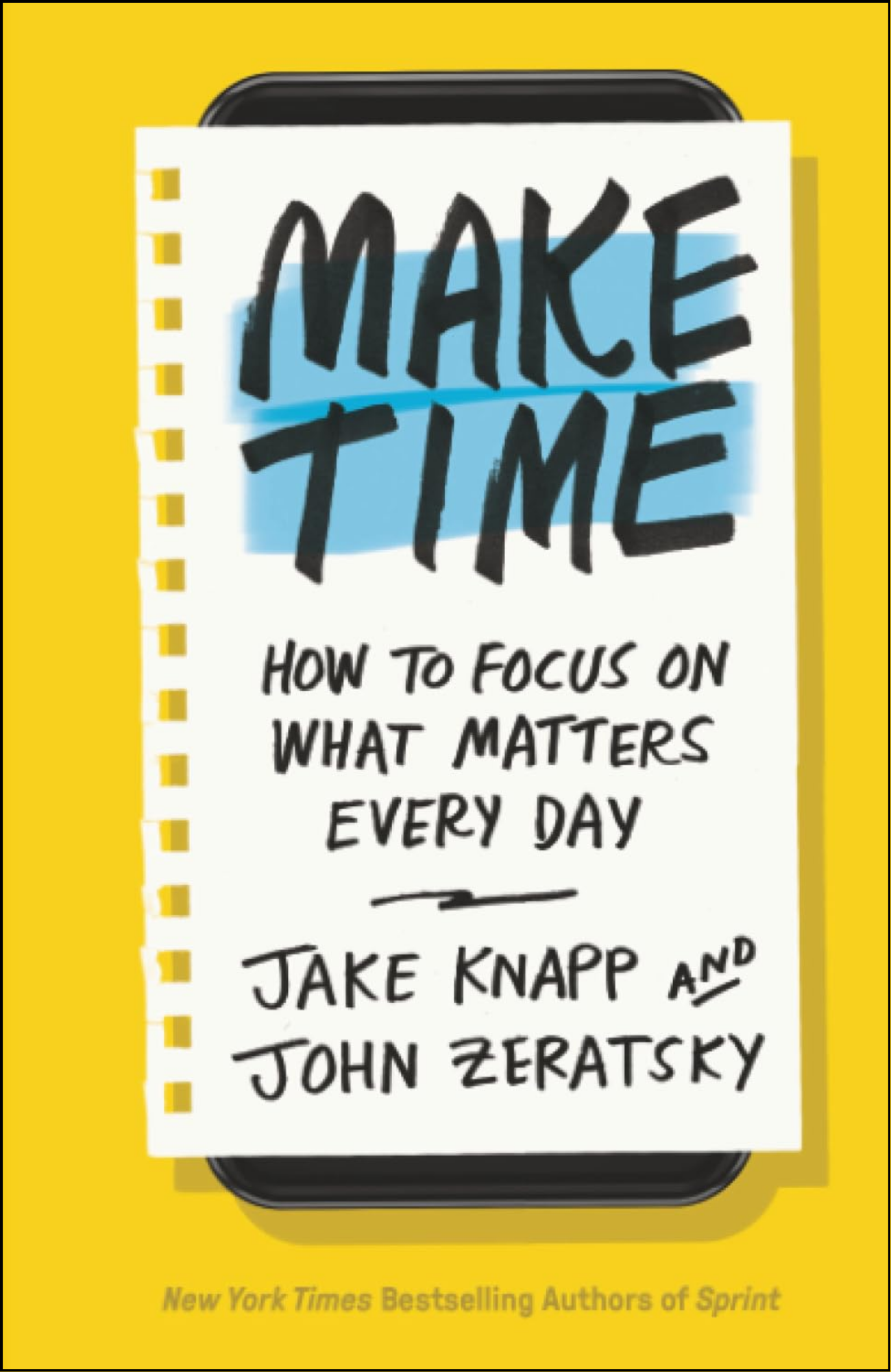Make Time by Jake Knapp (Author)