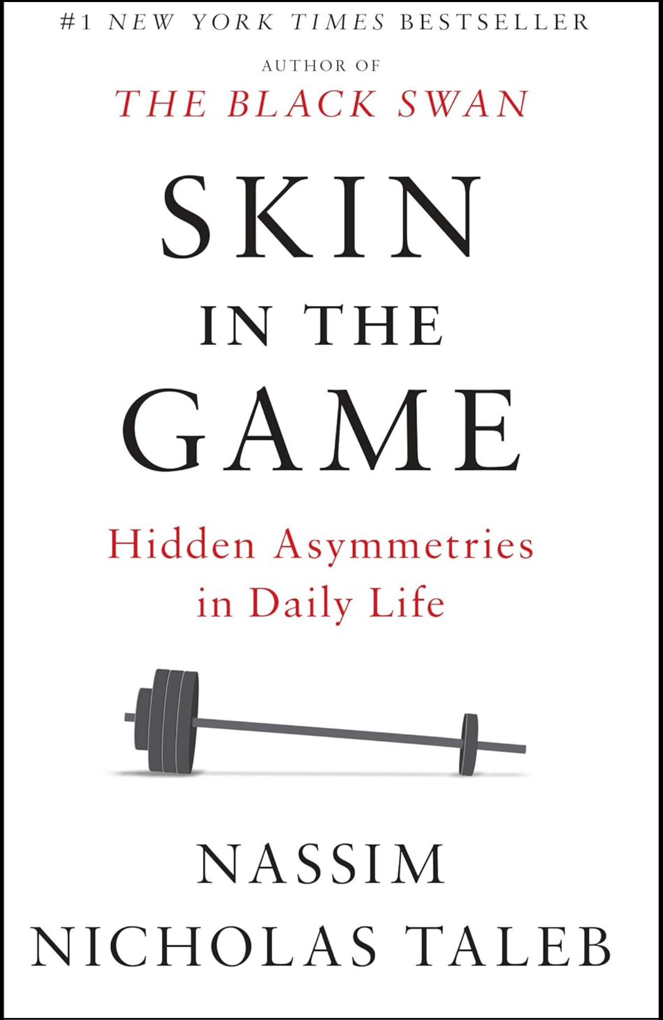 Skin in the Game By Nassim Nicholas Taleb (Author)
