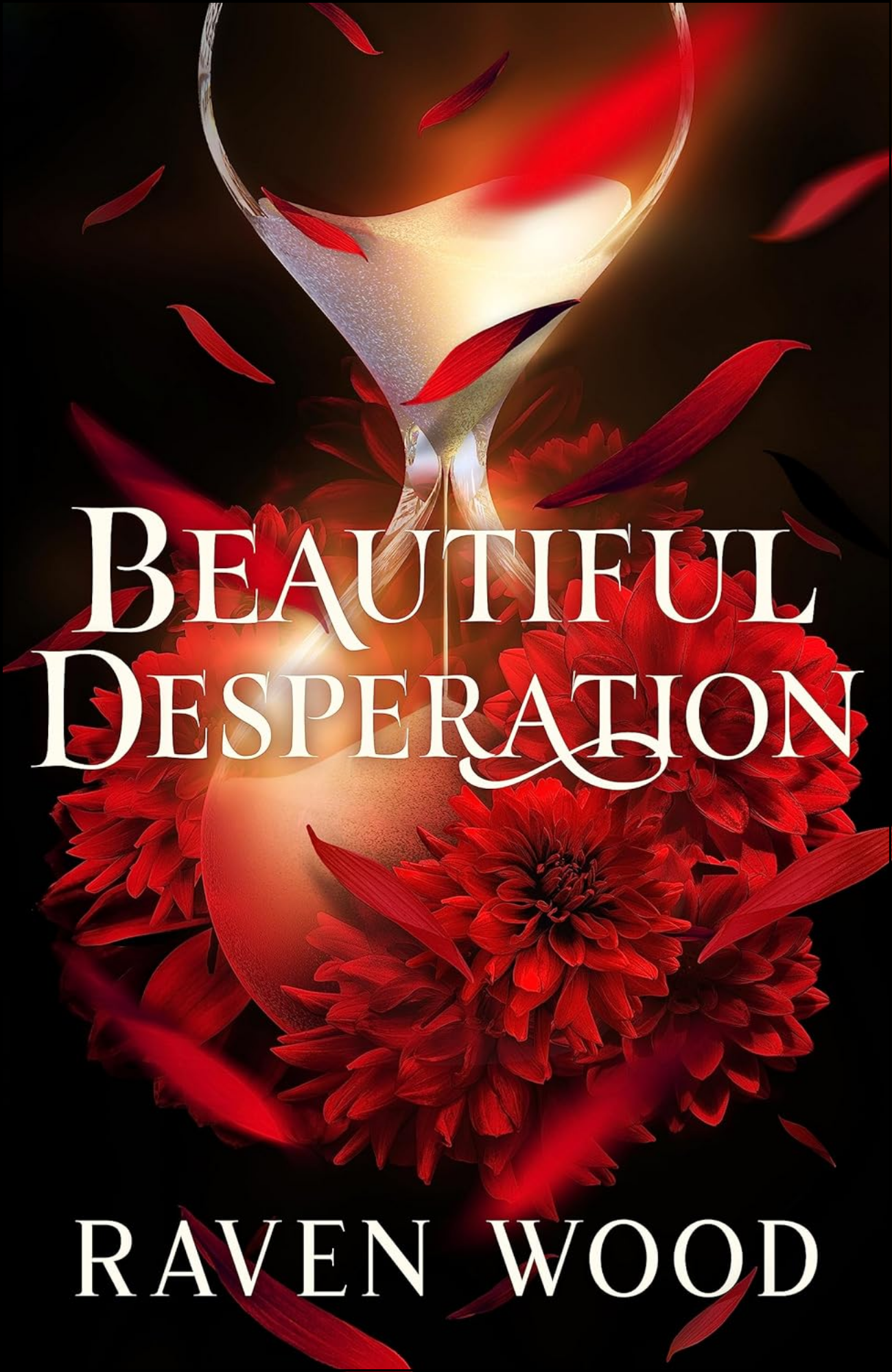 Beautiful Desperation by Raven Wood (Author)