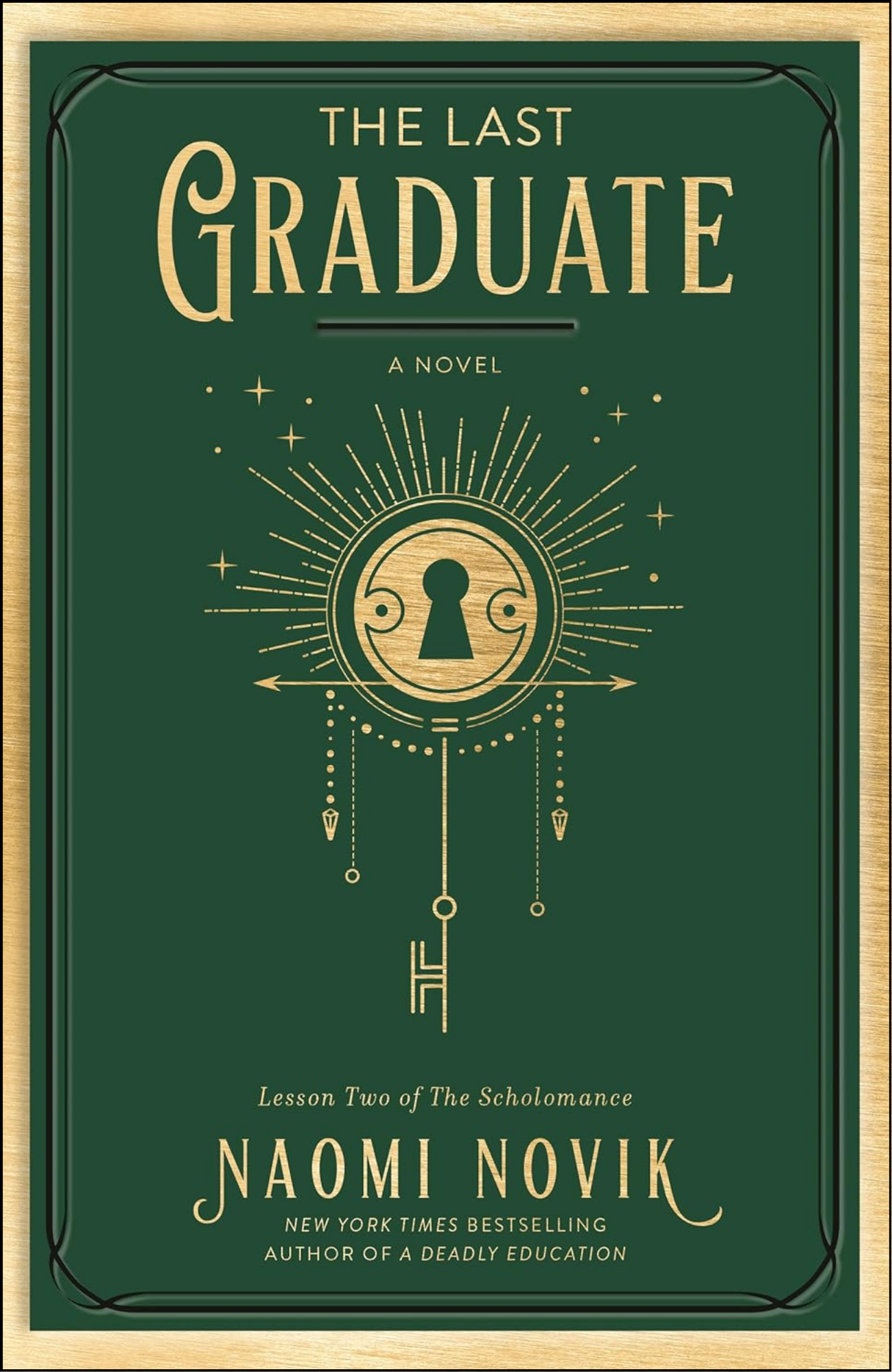 The Last Graduate by Naomi Novik (Author)