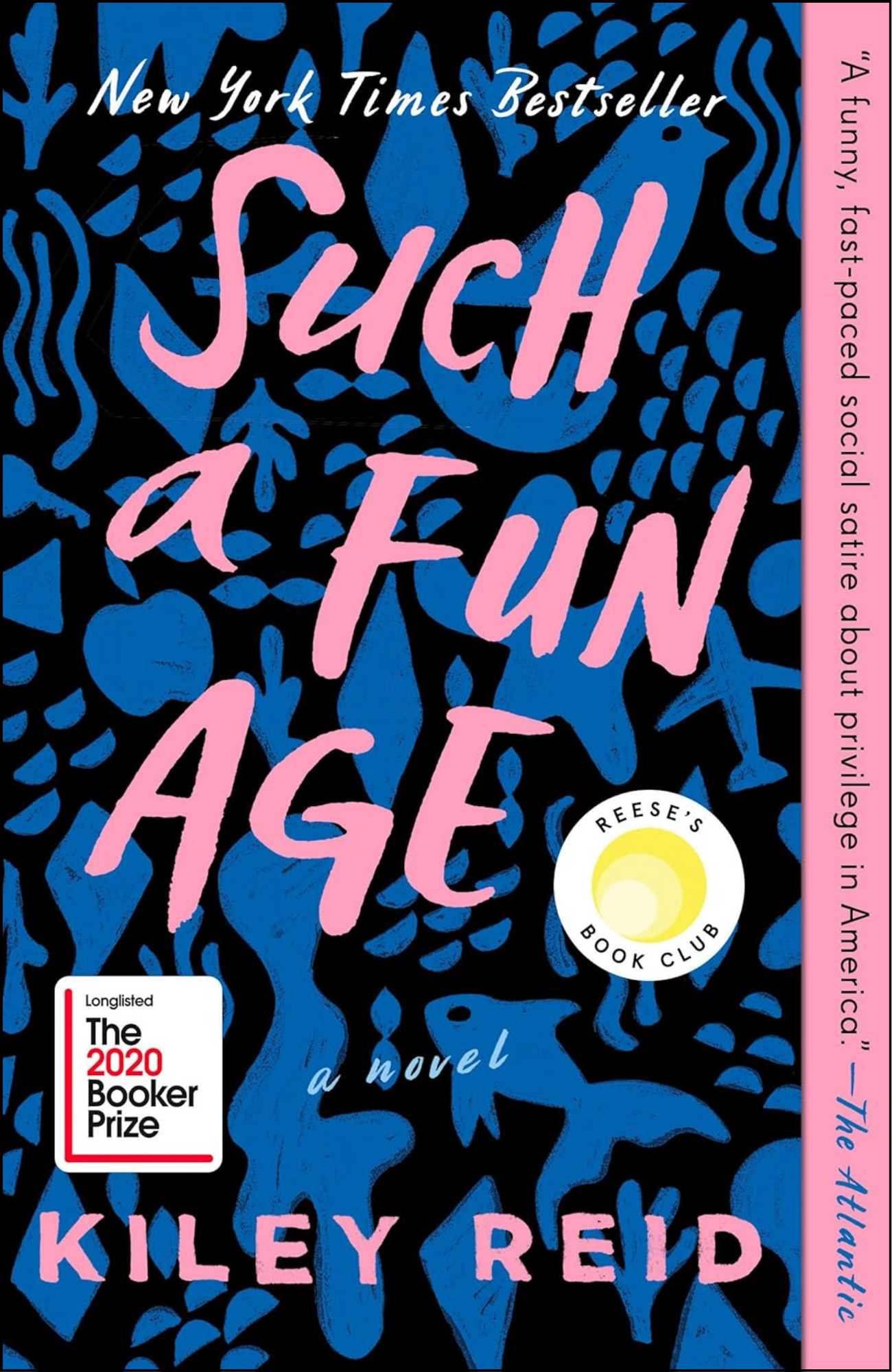 Such a Fun Age By Kiley Reid (Author)