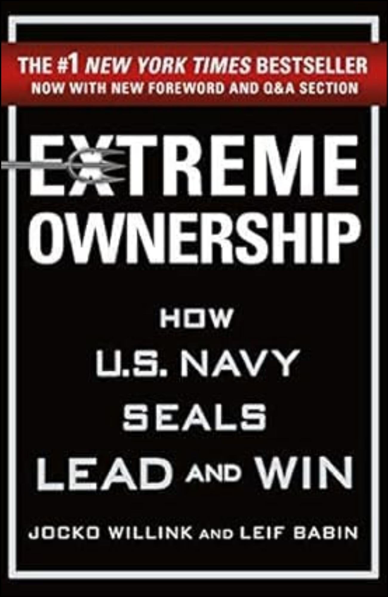 Extreme Ownership by Jocko Willink (Author)