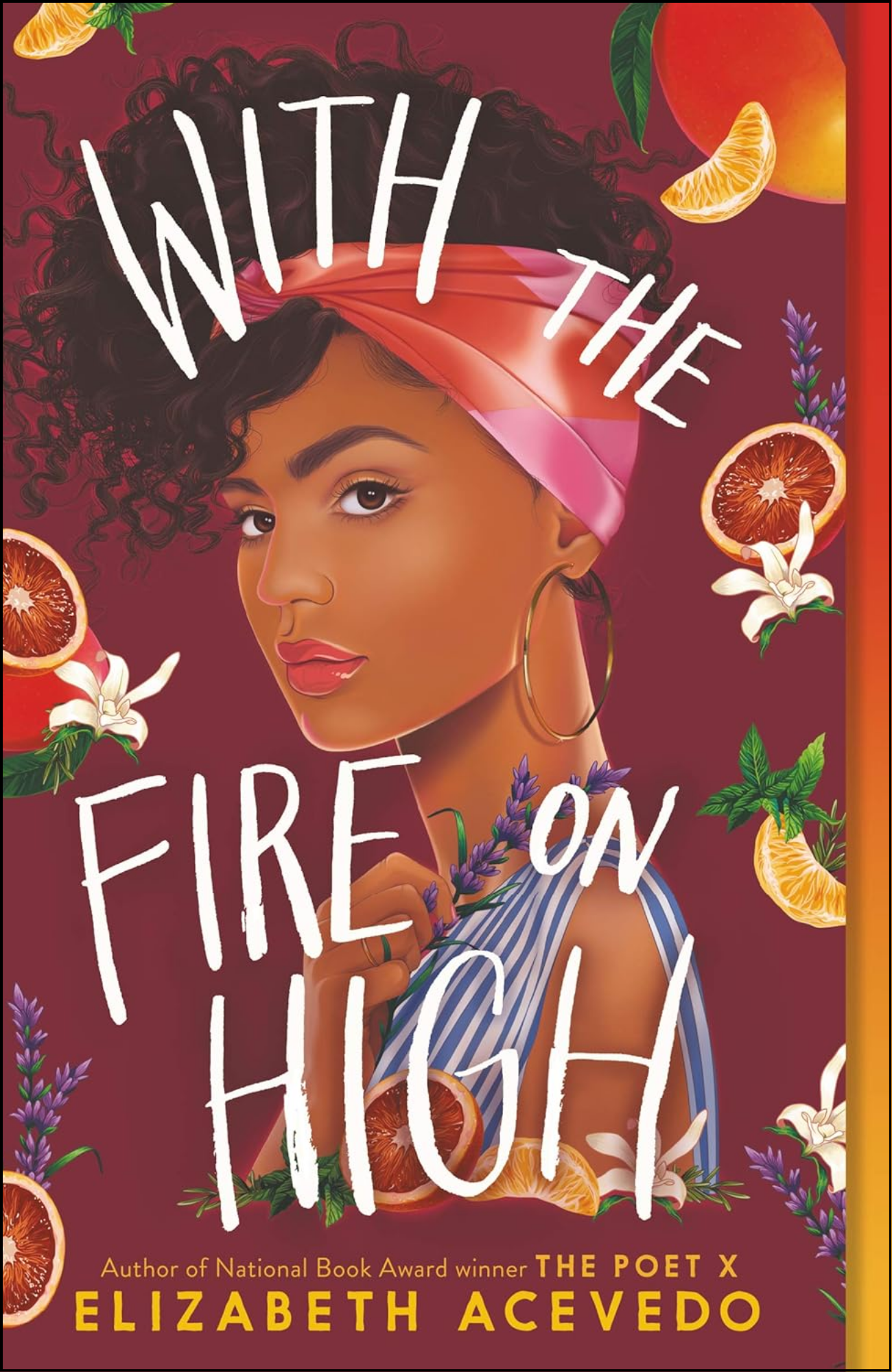 With the Fire on High by Elizabeth Acevedo (Author)