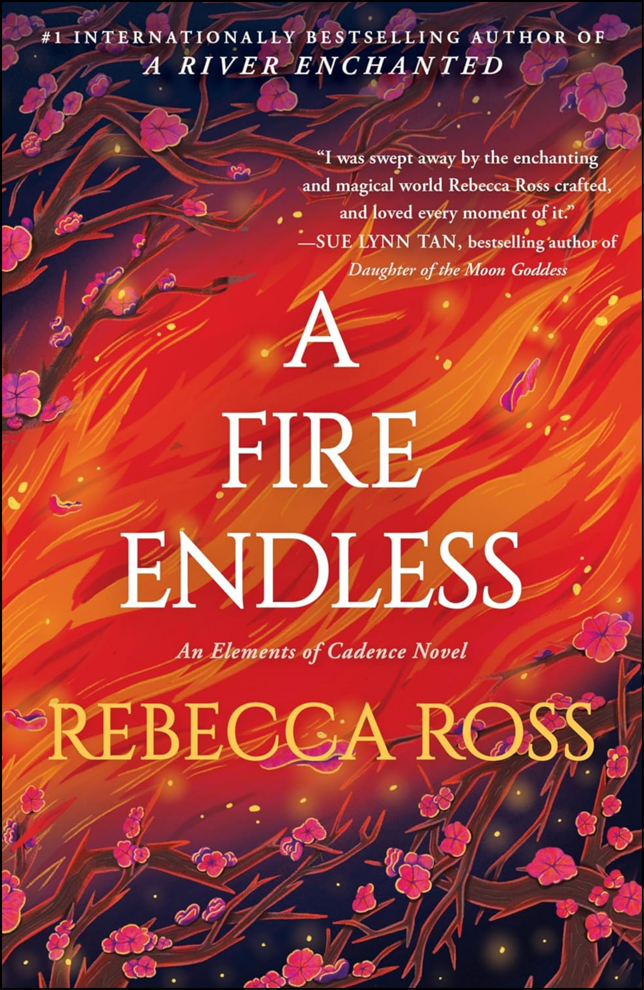 A Fire Endless by Rebecca Ross (Author)