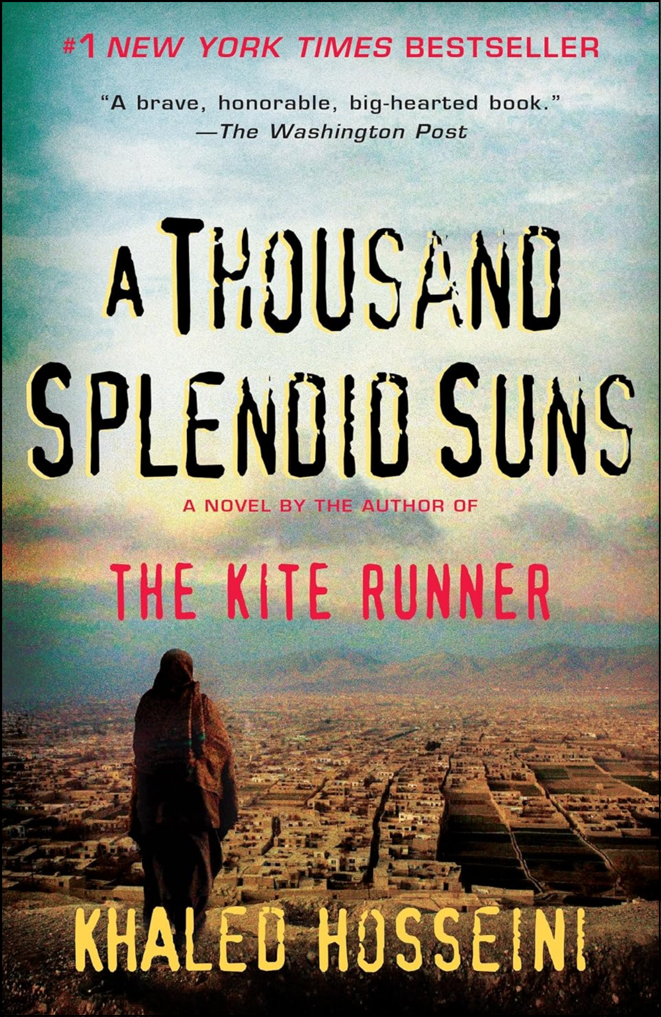 A Thousand Splendid Suns by Khaled Hosseini (Author)