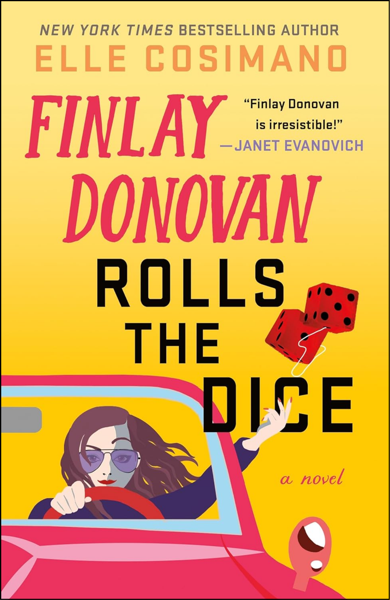 Finlay Donovan Rolls the Dice by Elle Cosimano (Author)