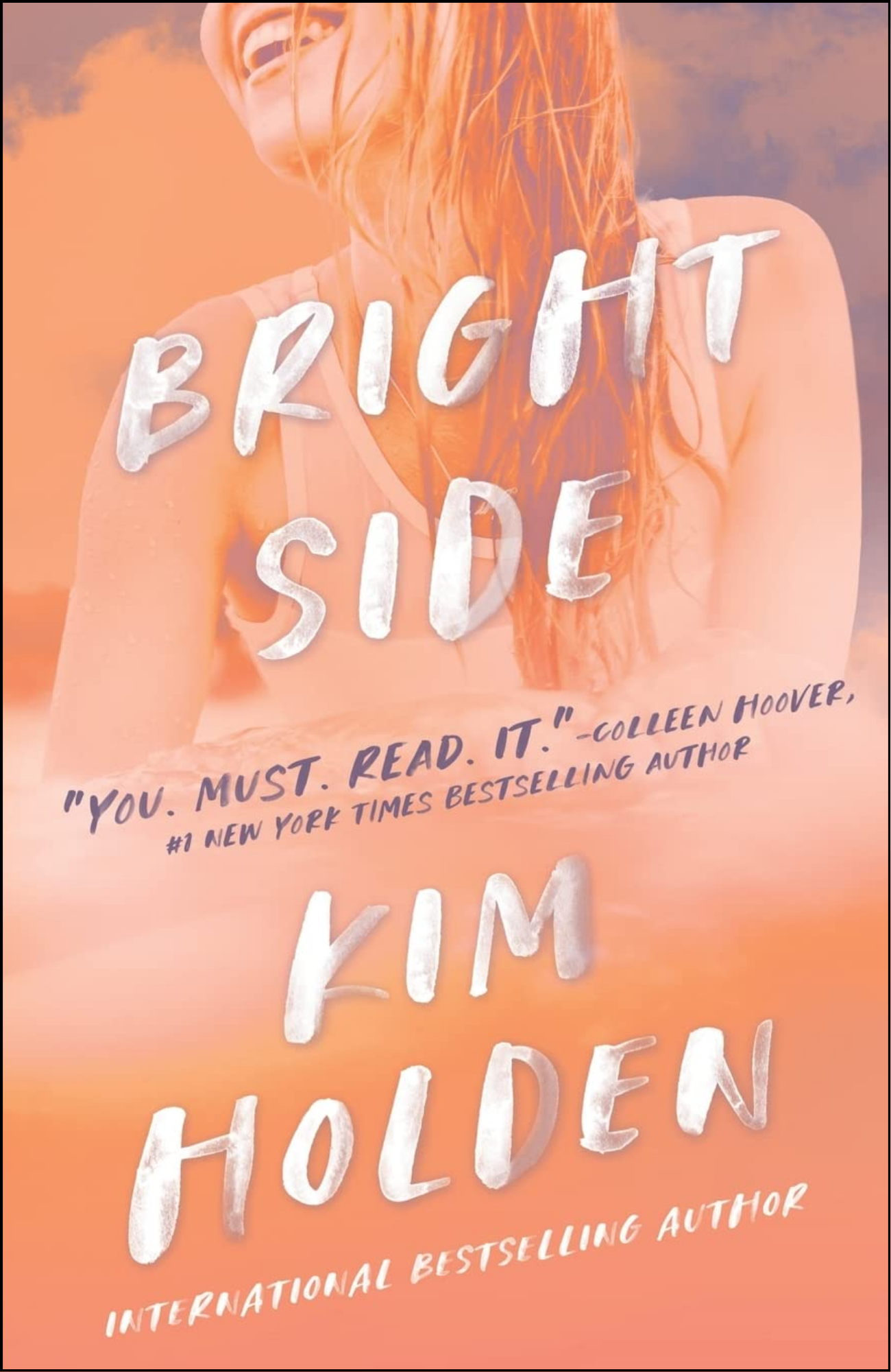 Bright Side by Kim Holden (Author)