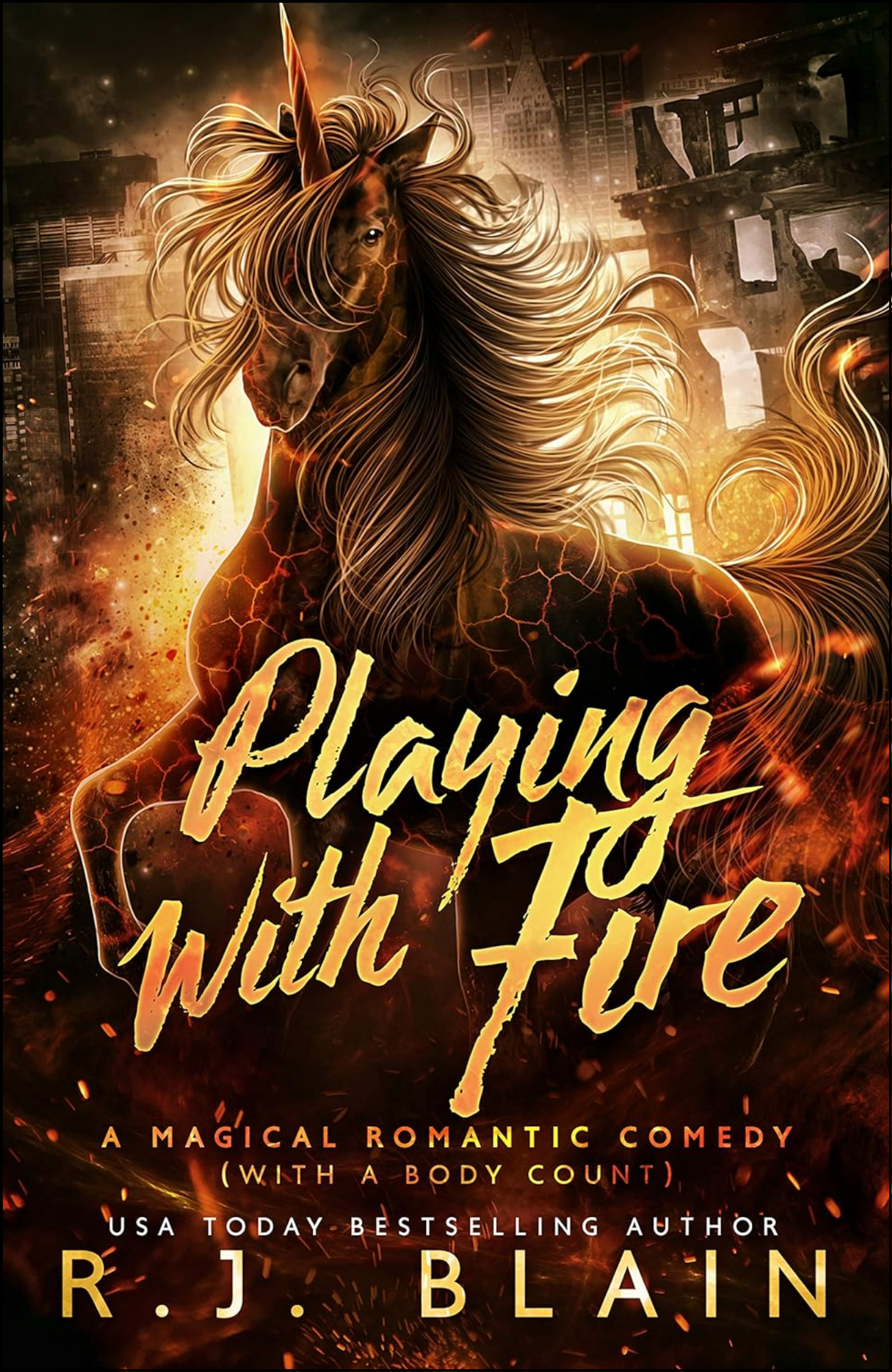 Playing with Fire by R J Blain (Author)