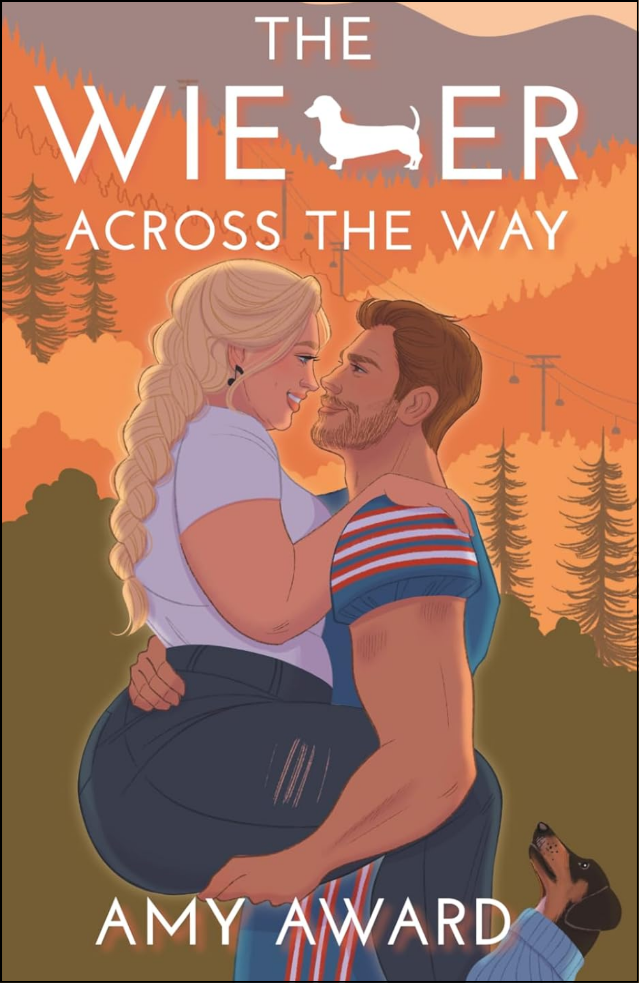 The Wiener Across the Way by Amy Award (Author)