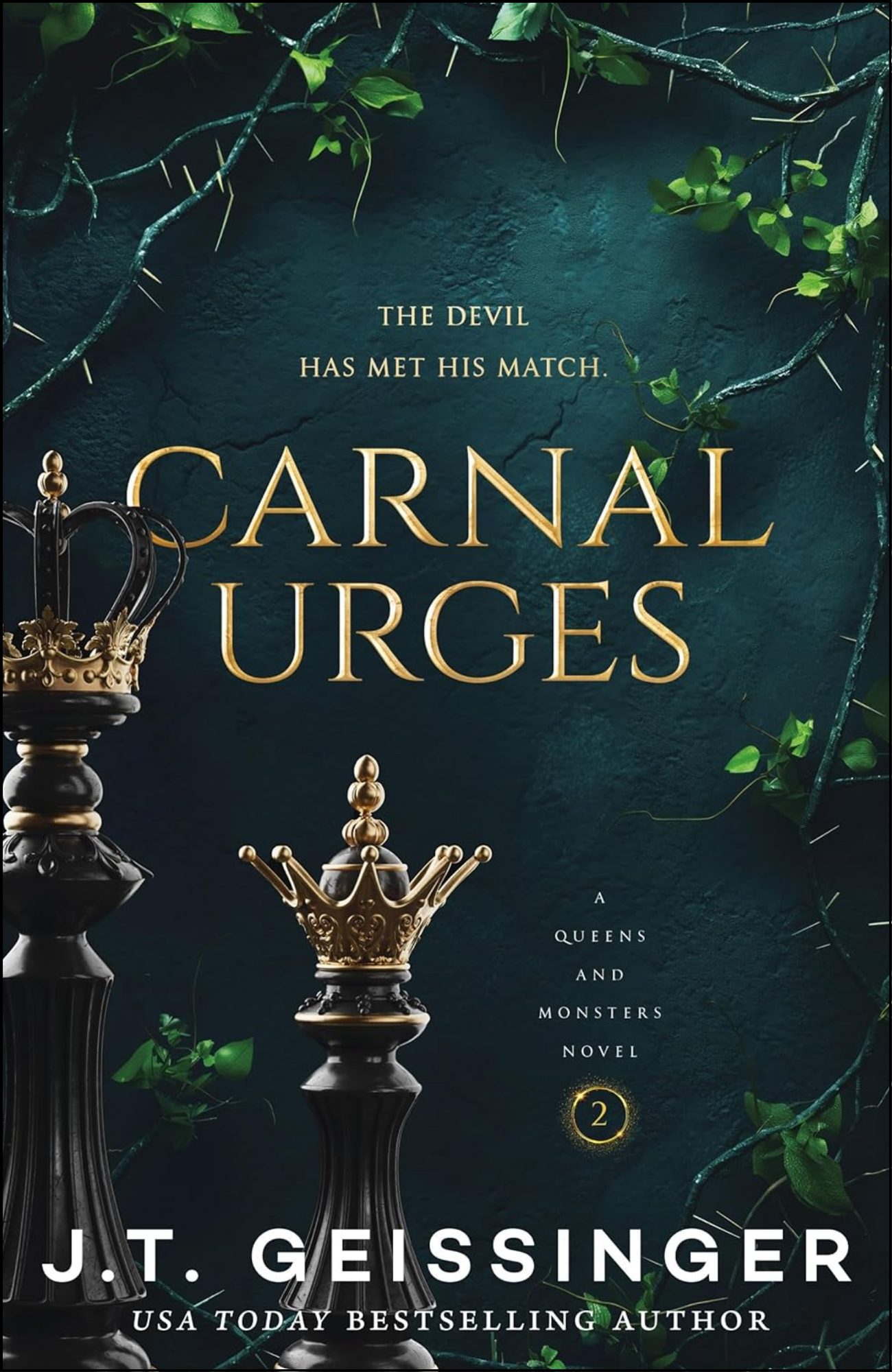 Carnal Urges by J T Geissinger (Author)