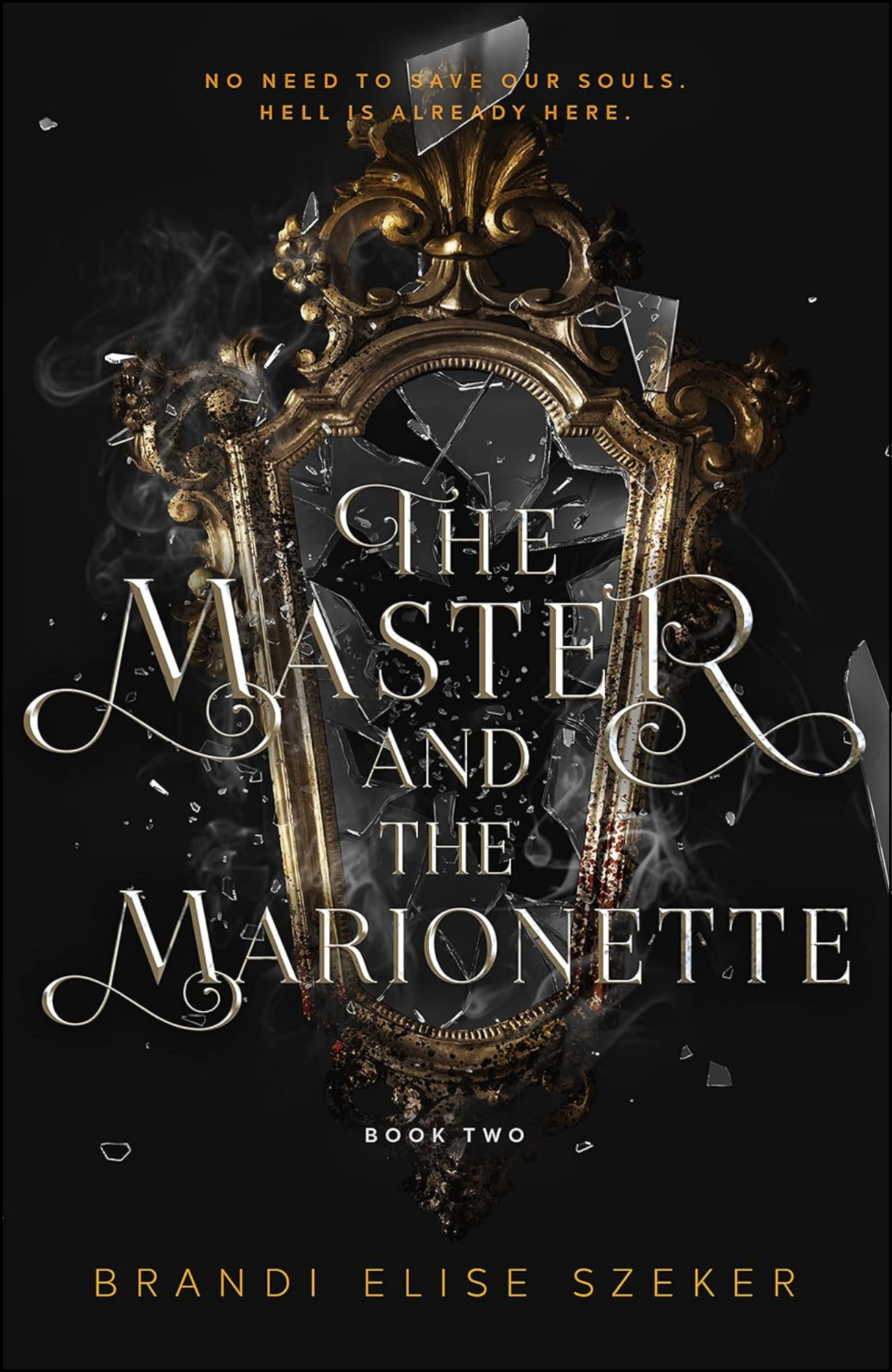The Master and The Marionette by Brandi Elise Szeker (Author)