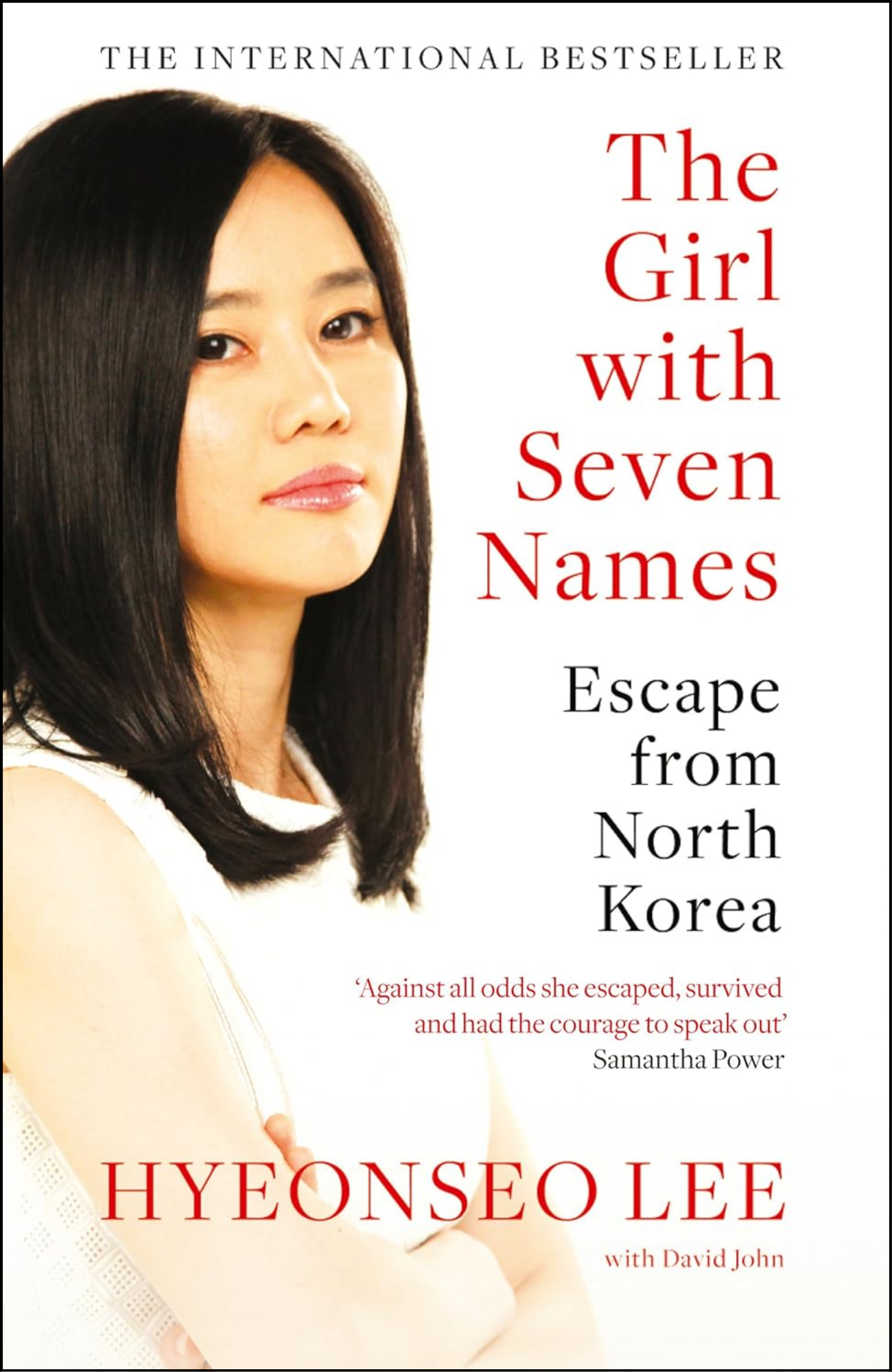 The Girl with Seven Names by Hyeonseo Lee (Author)
