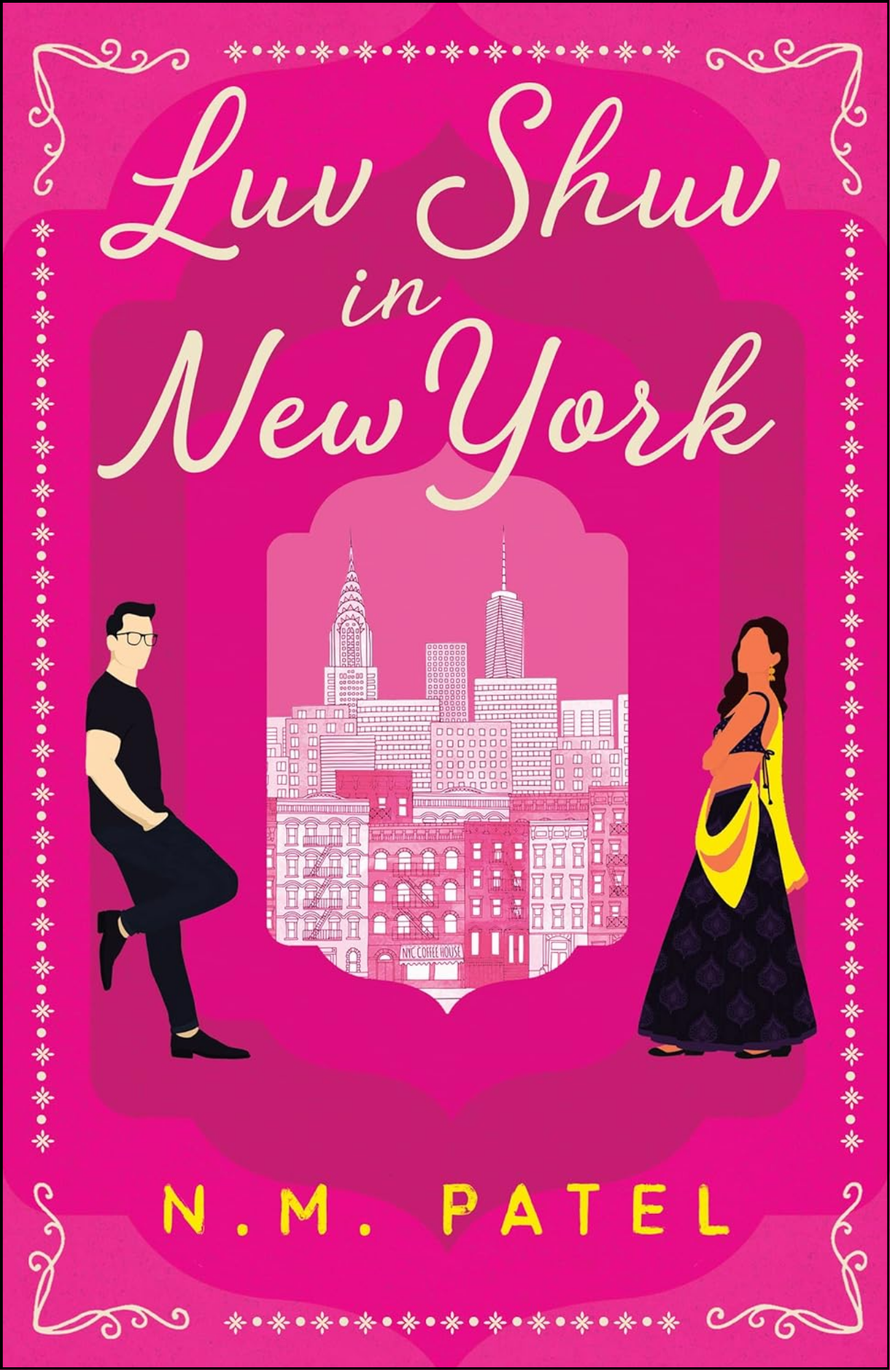 Luv Shuv In New York by N. M. Patel (Author)