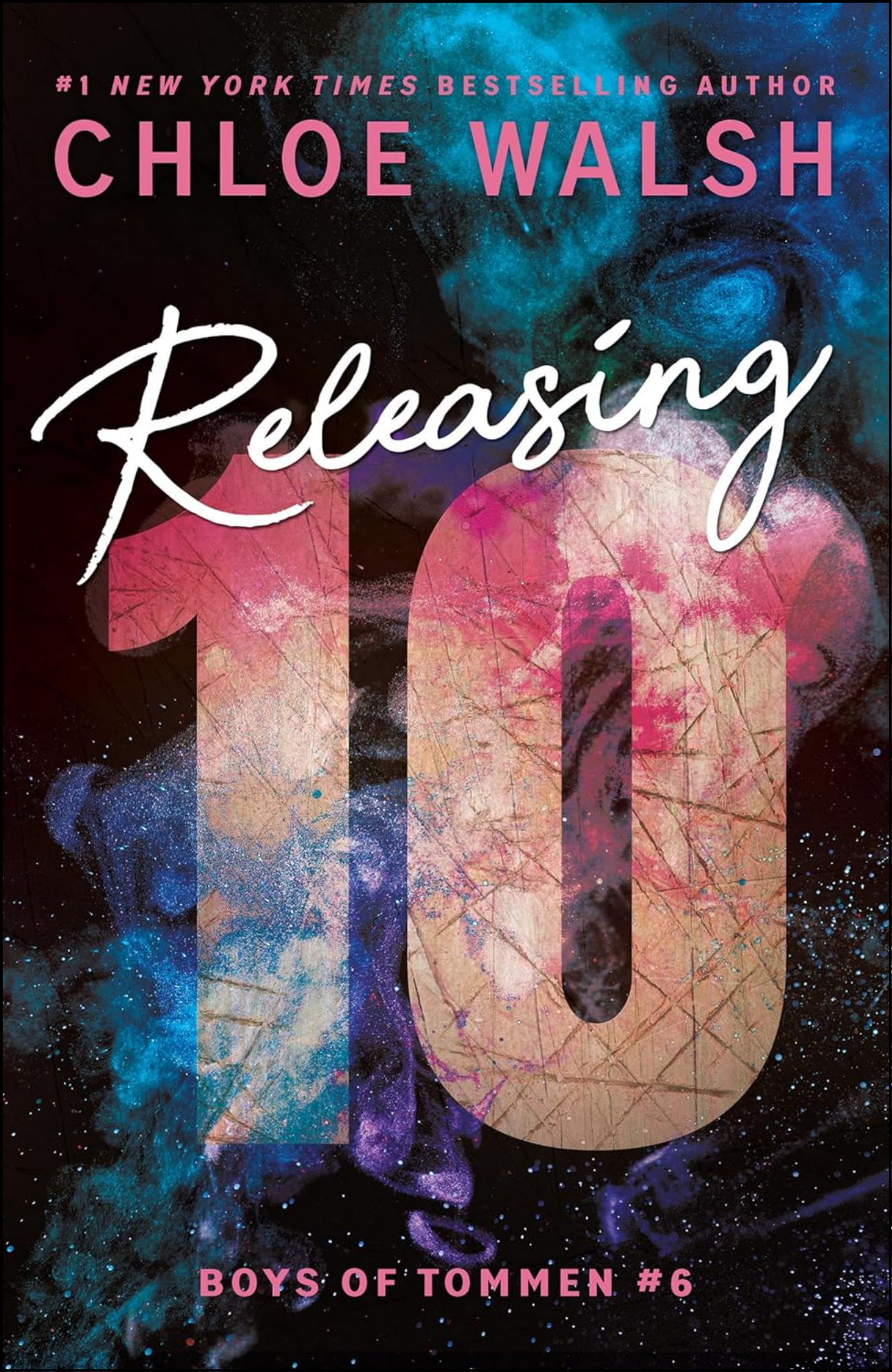 Releasing 10 by Chloe Walsh (Author)