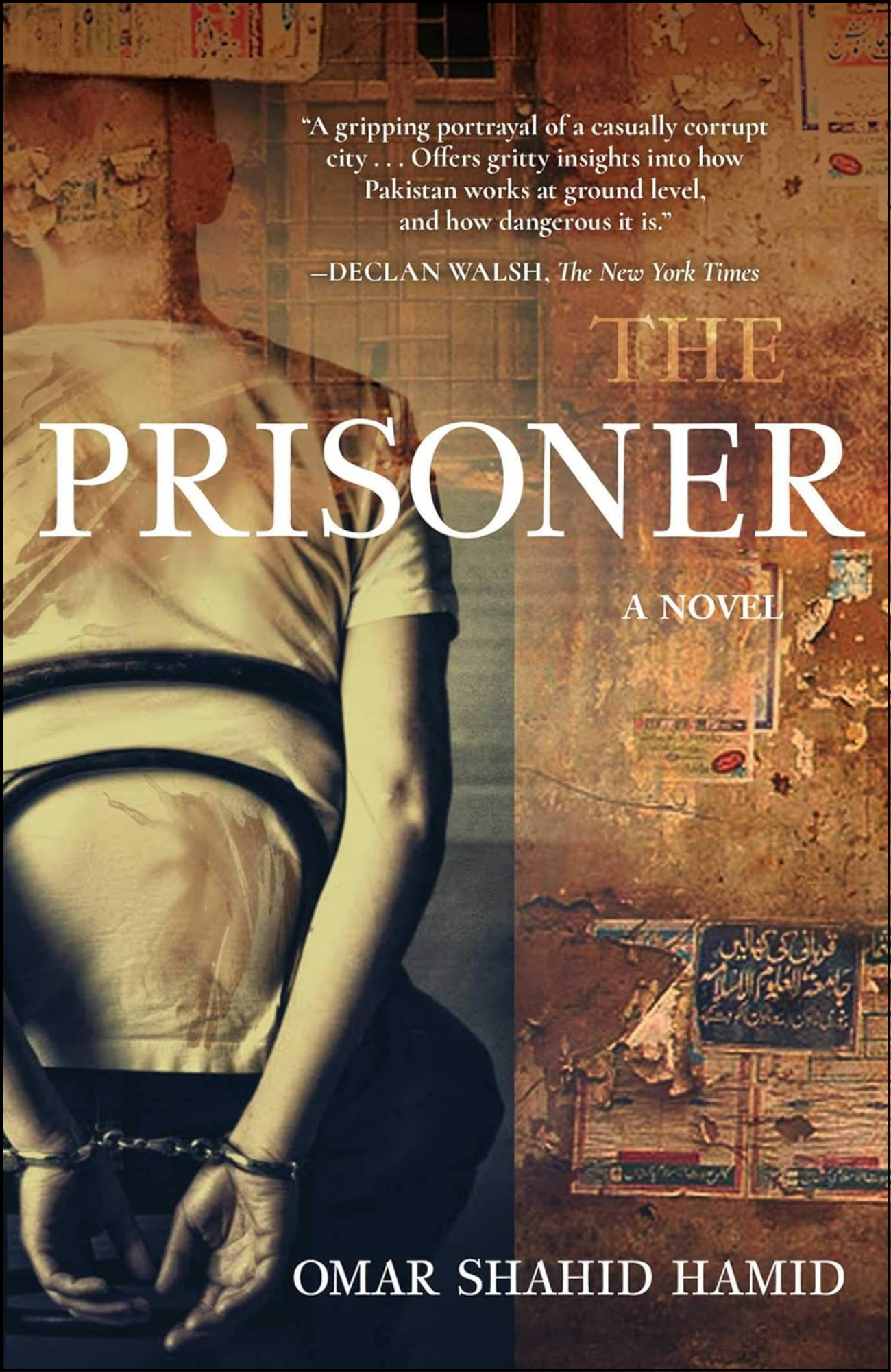 The Prisoner by Omar Shahid Hamid (Author)