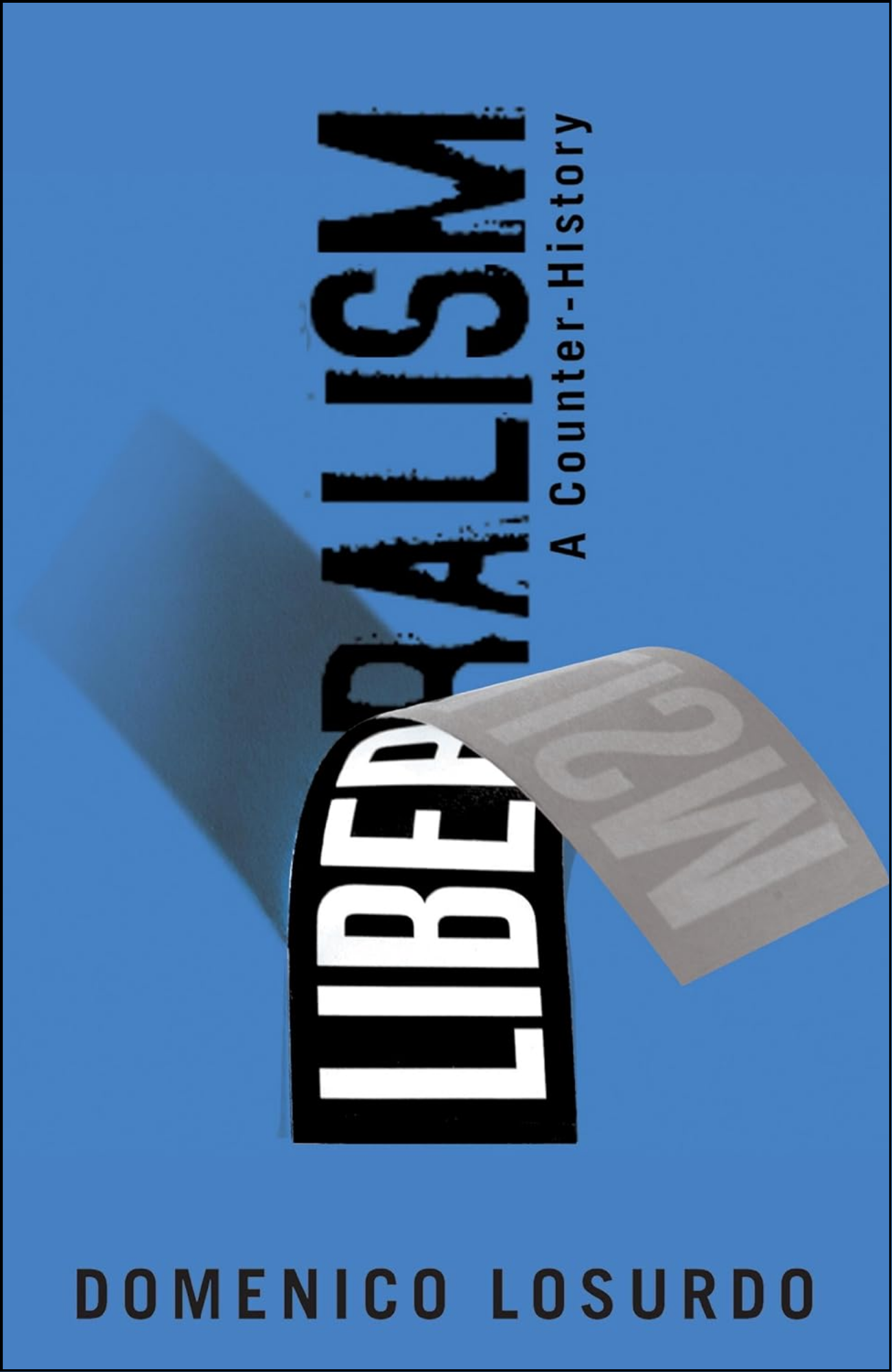 Liberalism by Domenico Losurdo (Author)