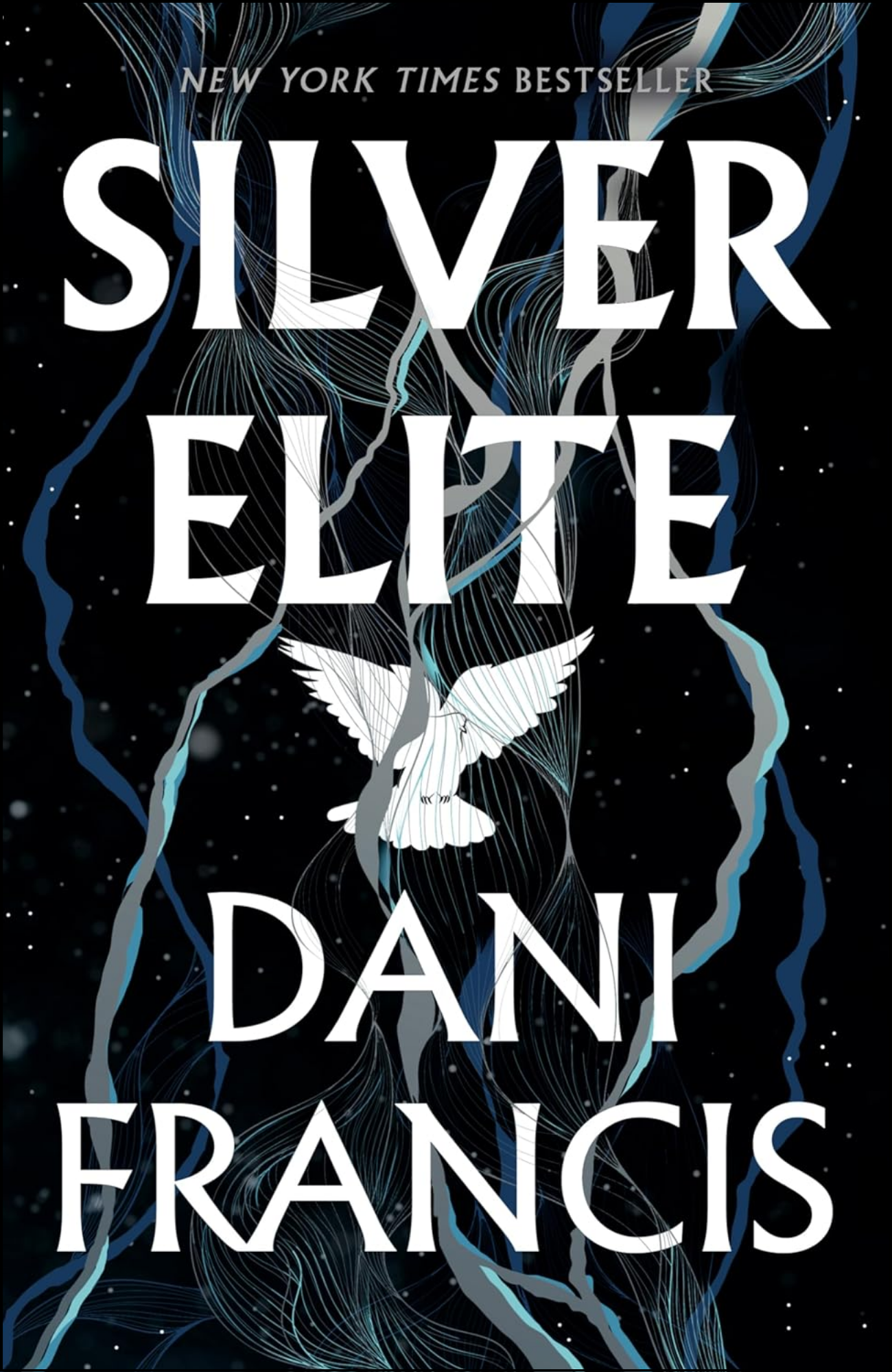 Silver Elite by Dani Francis (Author)